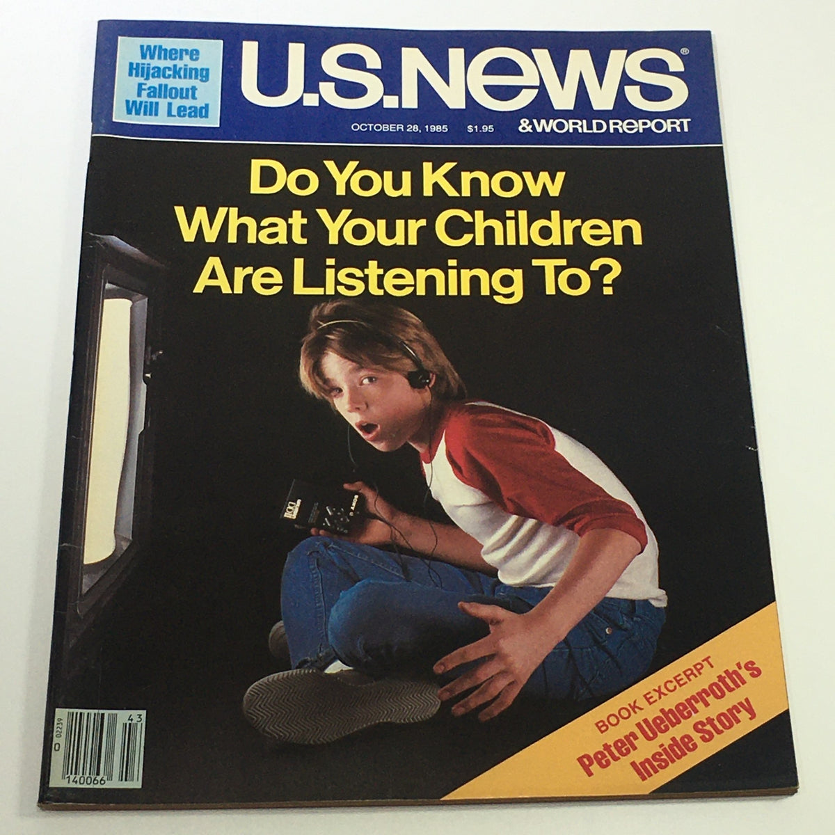 Vintage U.S. News & World Report cover from October 28, 1985, featuring the title 'Do You Know What Your Children Are Listening To?' along with a book excerpt on Peter Ueberroth's story. The image depicts a surprised child listening to a device, reflecting the cultural dynamics of the mid-1980s.