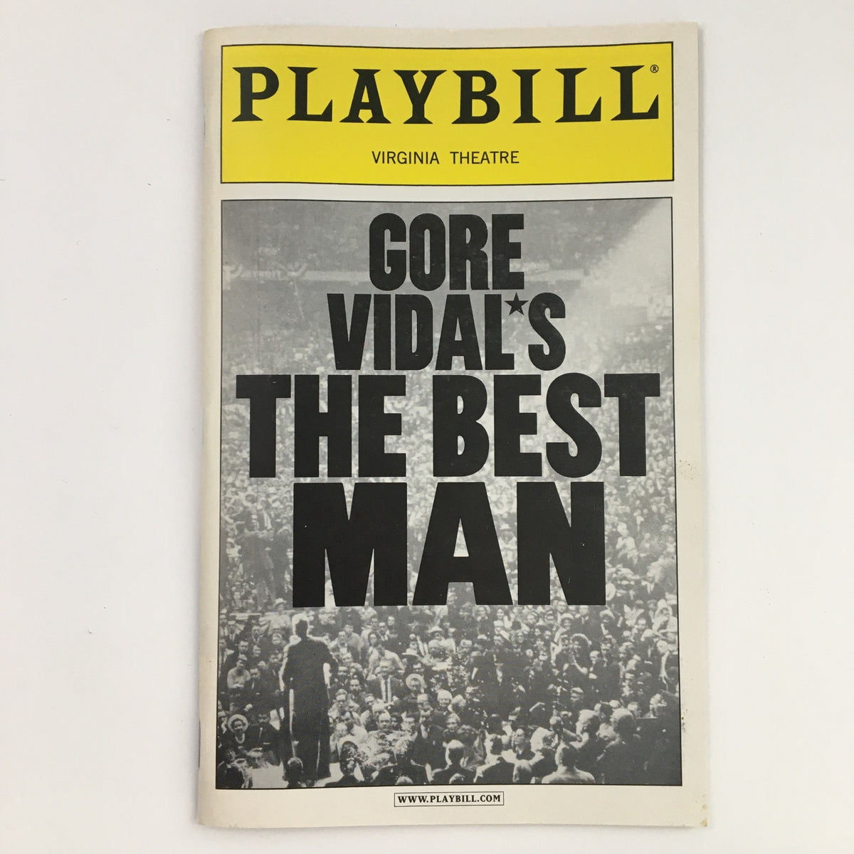 2000 Playbill for Gore Vidal's The Best Man at Virginia Theatre featuring a crowd image on the cover.