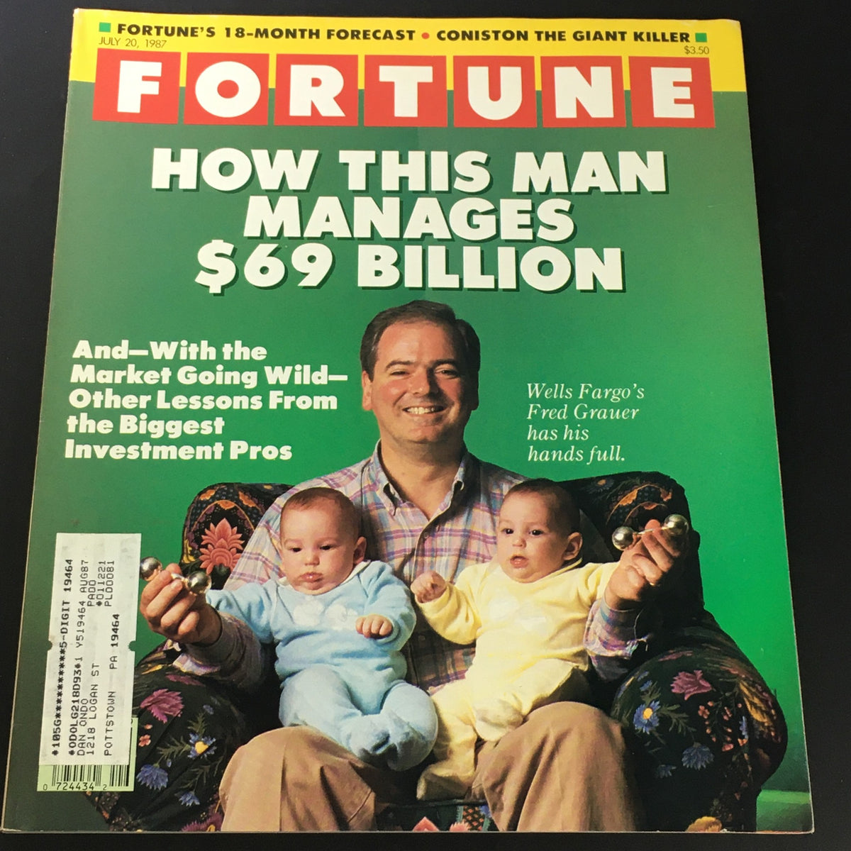 VTG Fortune Magazine July 20 1987 cover featuring Wells Fargo's Fred Grauer holding two babies, showcasing the headline 'How This Man Manages $69 Billion' along with insights on the banking industry.
