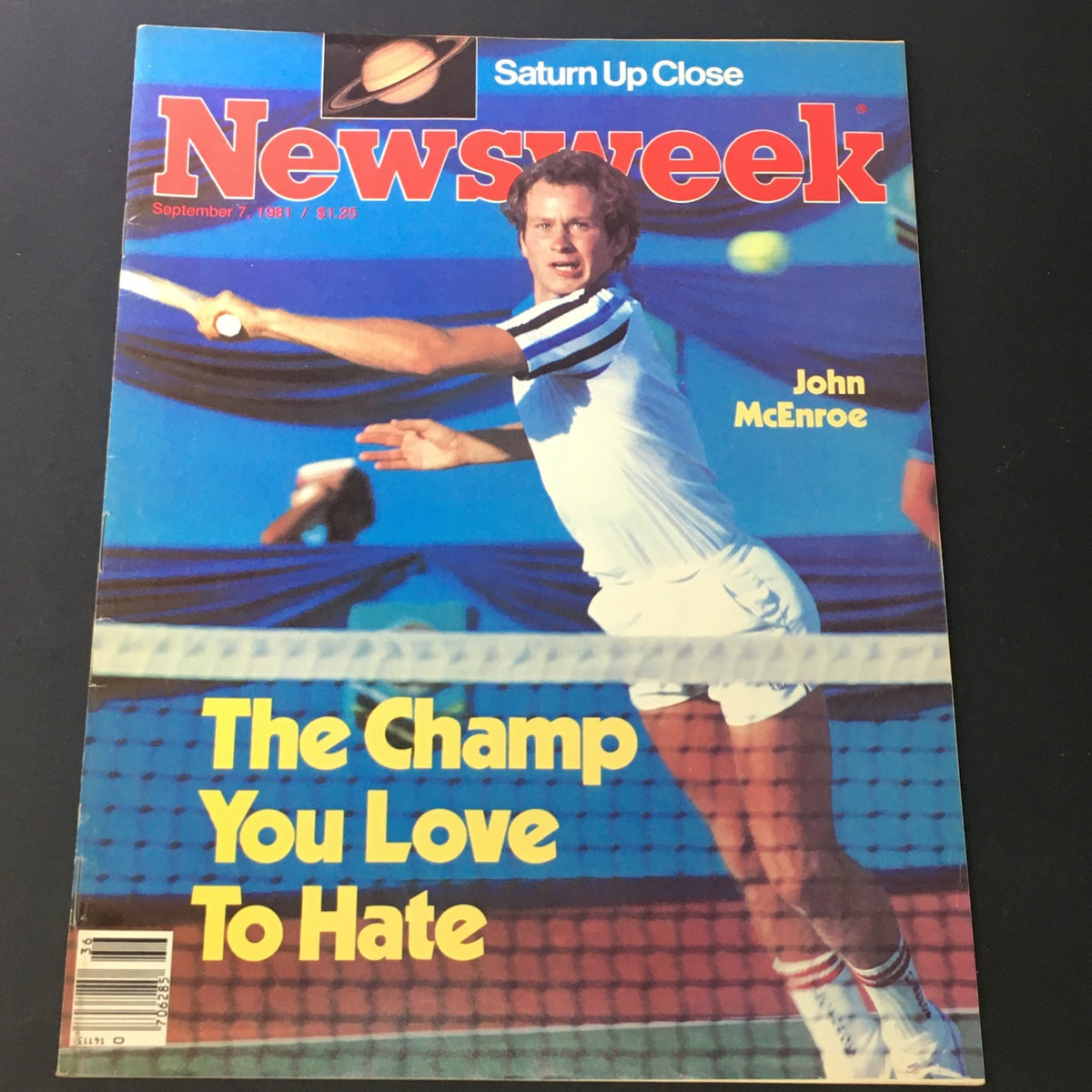 VTG Newsweek Magazine September 7 1981 featuring John McEnroe on the cover with the title 'The Champ You Love To Hate' and a feature on Planet Saturn.