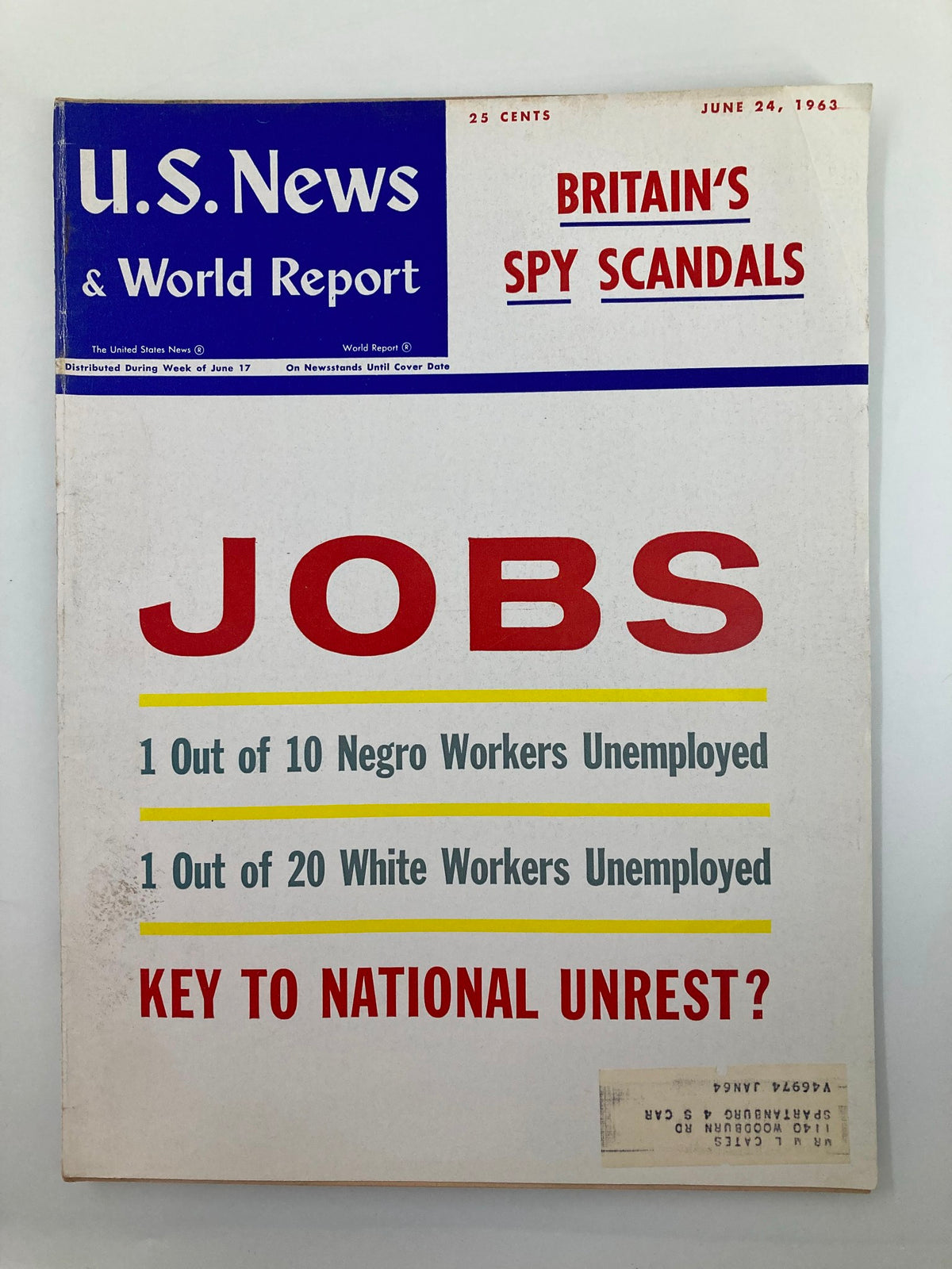 Cover of US News & World Report Magazine dated June 24, 1963, featuring the headline 'JOBS' and statistics about unemployment among Negro and White workers, questioning if jobs are the key to national unrest.
