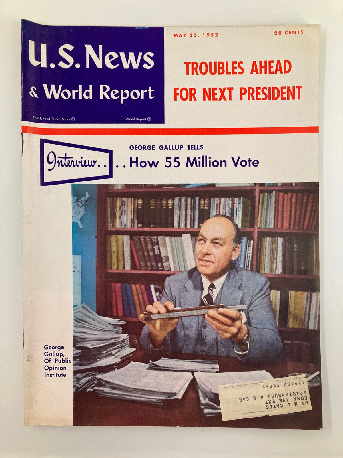 Cover of US News & World Report Magazine dated May 23, 1952, featuring George Gallup discussing public opinion and voting trends, with the headline 'Troubles Ahead for Next President'.