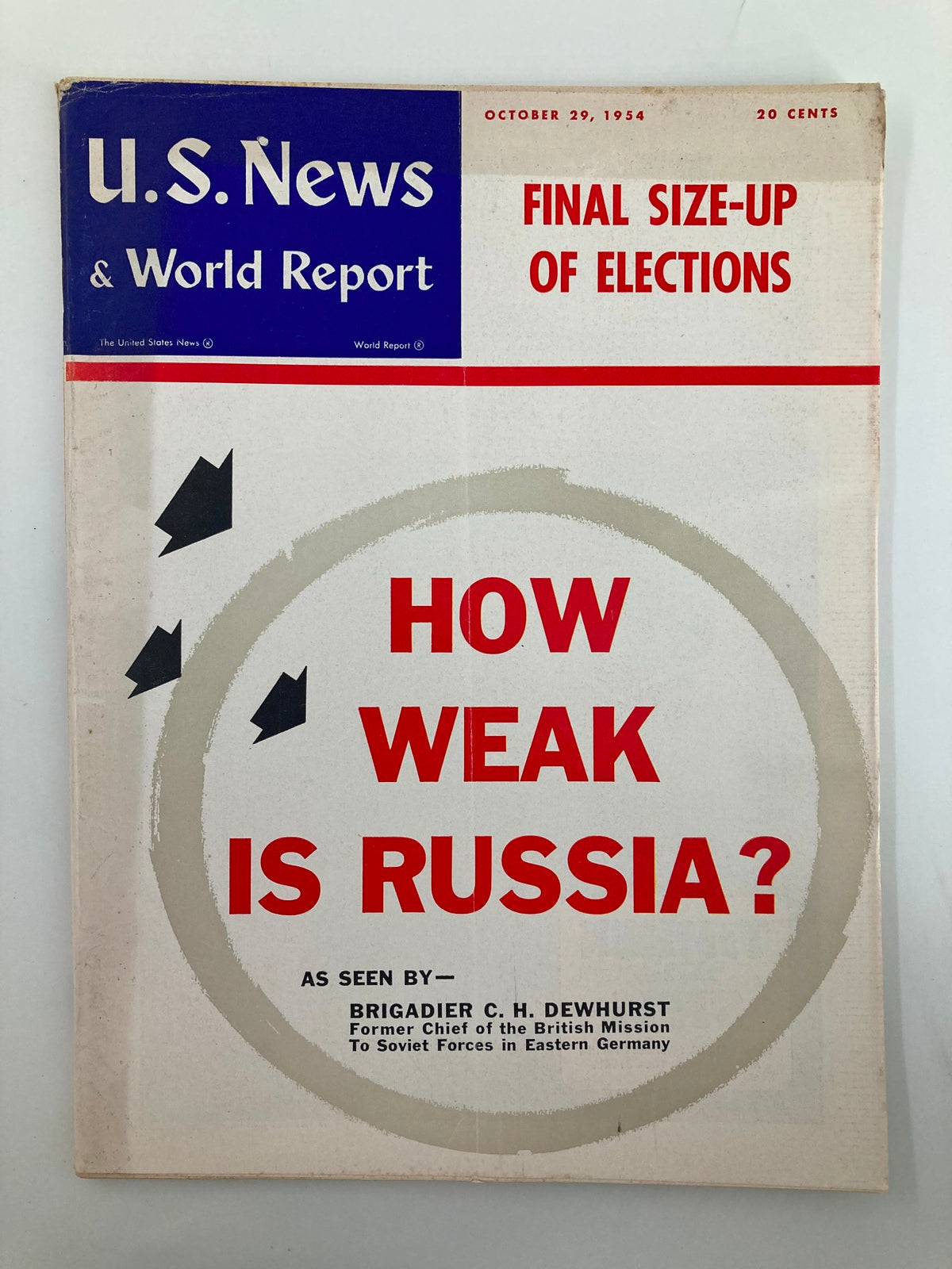 Cover of US News & World Report Magazine from October 29, 1954, featuring the headline 'How Weak is Russia?' with a graphic design that includes arrows and a circular motif.