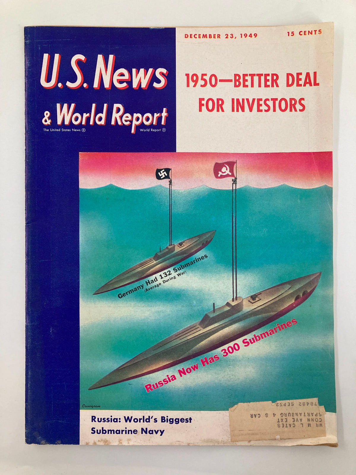 Cover of US News & World Report Magazine December 23 1949 featuring the headline about the world's biggest submarine navy, with illustrations of submarines and flags.