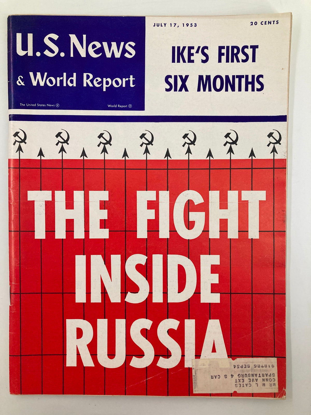 US News & World Report Magazine cover from July 17, 1953, featuring the title 'The Fight Inside Russia'. The cover includes historical design elements and highlights internal struggles within Russia, showcasing the magazine's vintage charm.