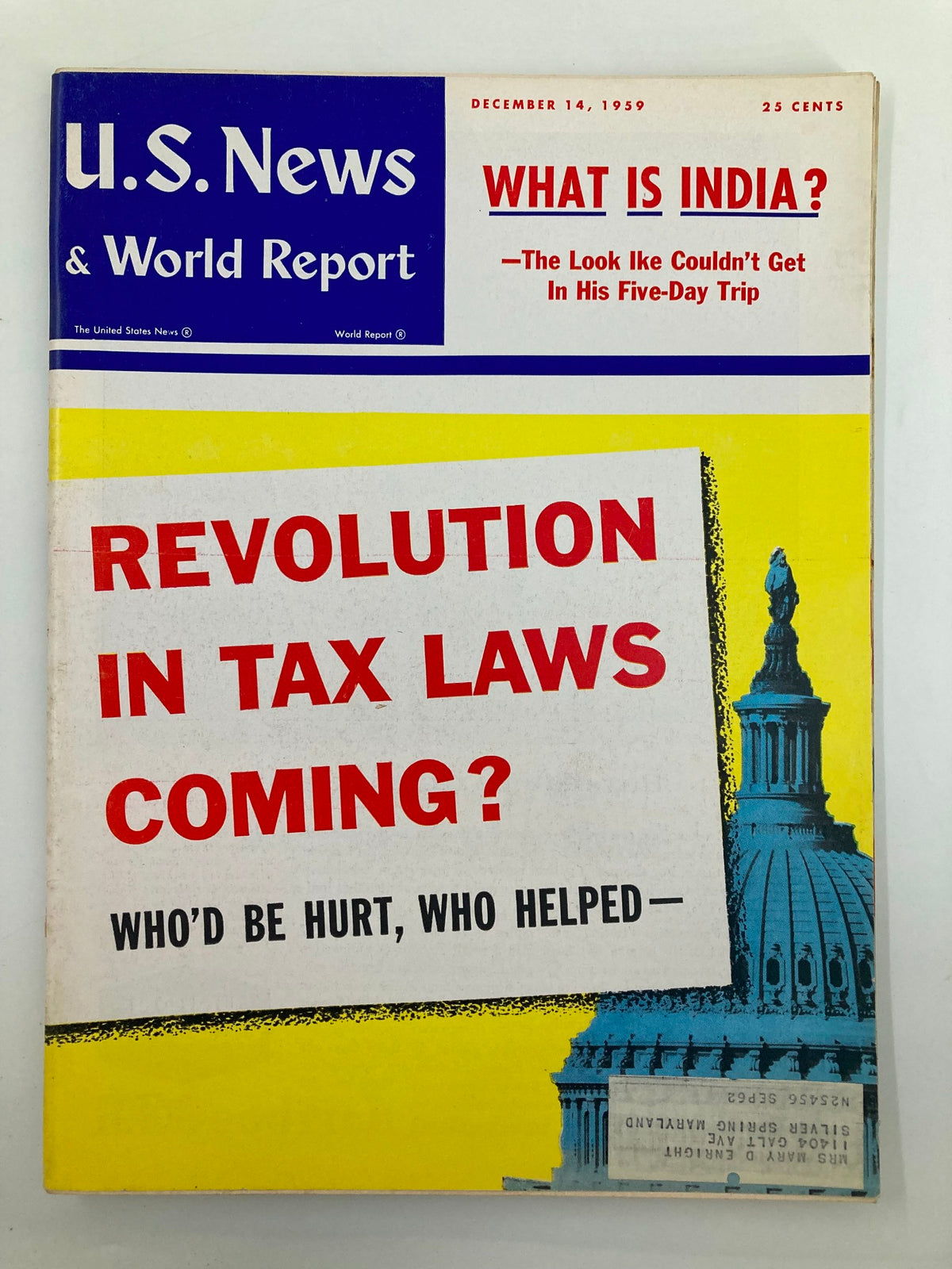 Cover of US News & World Report Magazine December 14 1959, featuring bold text questioning 'Revolution In Tax Laws Coming?' along with imagery of the U.S. Capitol, capturing mid-20th century American political issues.