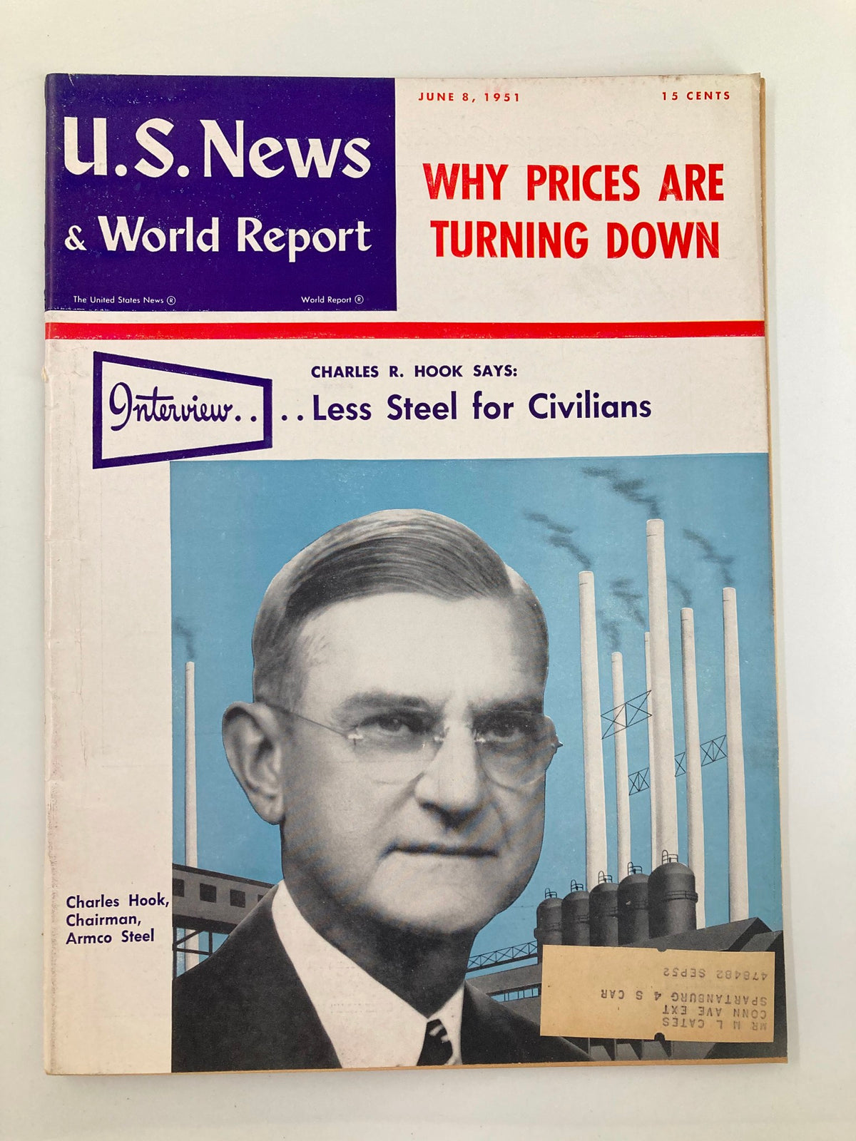Cover of US News & World Report Magazine dated June 8, 1951 featuring Charles Hook, Chairman of Armco Steel. The headline discusses why prices are turning down, accompanied by a portrait of Hook and industrial imagery related to steel production.
