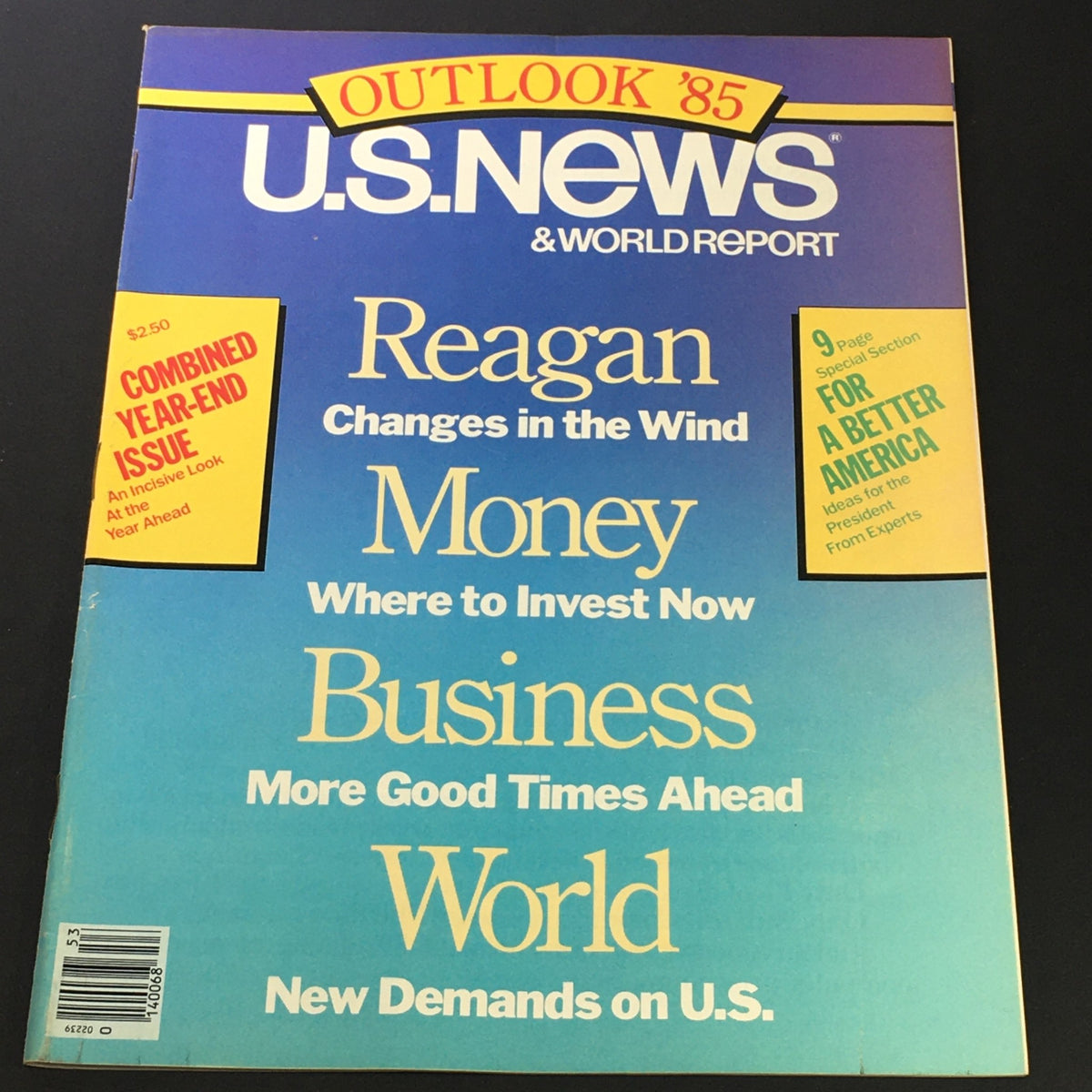 Vintage US News & World Report January 7, 1985 cover featuring a bold design with the title 'OUTLOOK ’85', highlighting themes such as Ronald Reagan, money investment strategies, business insights, and global demands on the U.S.