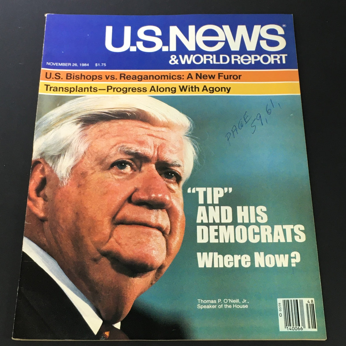 Cover of VTG US News & World Report November 26, 1984 featuring Thomas P. O'Neill Jr. with headlines discussing U.S. Bishops vs. Reaganomics and transplants, showcasing a significant moment in political history.