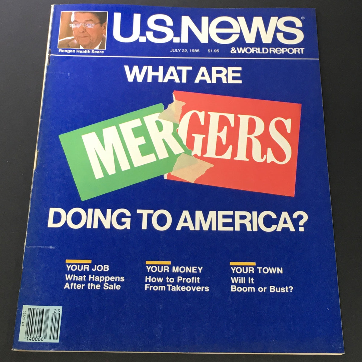 VTG US News & World Report from July 22, 1985, featuring the headline 'What Are Mergers Doing to America?' The cover highlights a Ronald Reagan health scare and discusses economic impacts on jobs and towns.