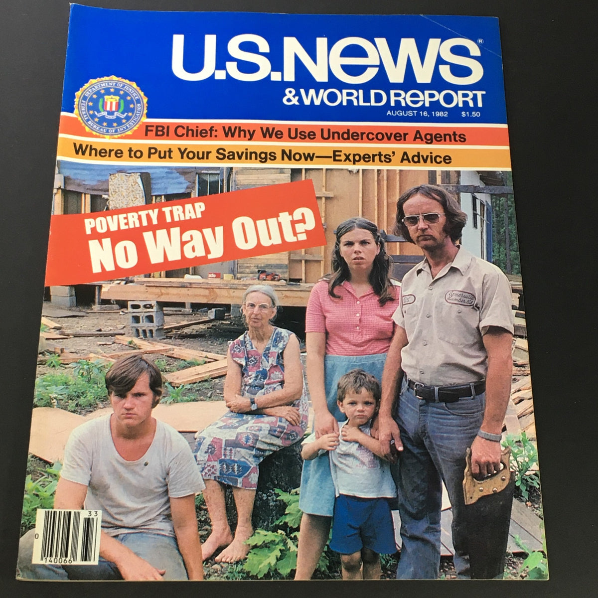 Cover of US News & World Report dated August 16, 1982, featuring the title 'Poverty Trap / No Way Out?' along with an article about undercover agents. The cover includes a family in front of a wooden structure, highlighting themes of poverty and societal issues.