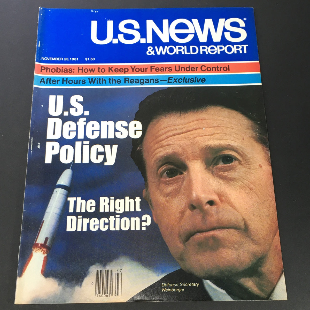 Cover of VTG US News & World Report from November 23, 1981 featuring Defense Secretary Caspar Weinberger. The magazine discusses U.S. defense policy with a prominent image of a rocket and the headline 'The Right Direction?'.