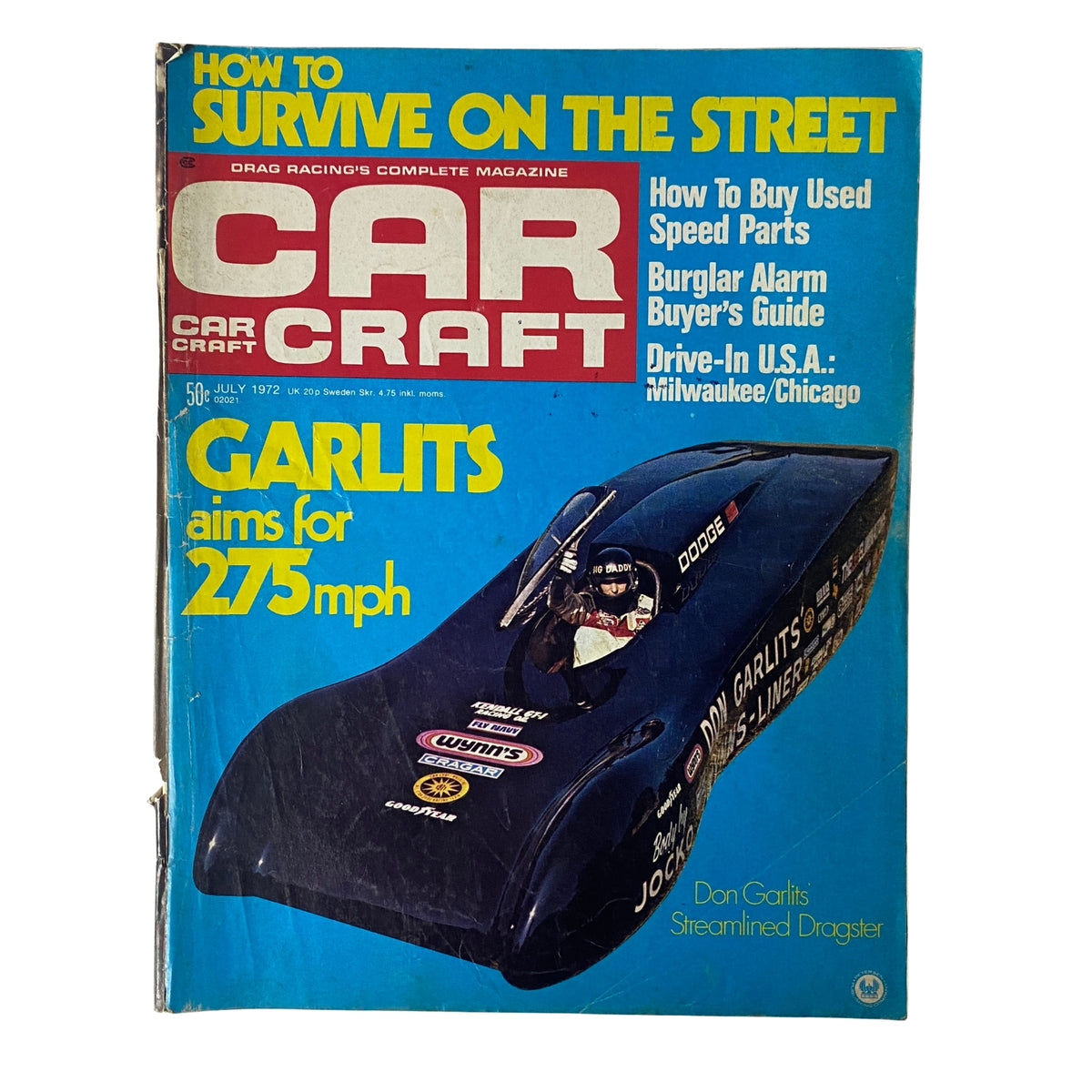 Car Craft Magazine July 1972 cover featuring a streamlined dragster and the headline 'Garlits aims for 275 mph'. This issue covers topics like street survival tips and buying used speed parts.