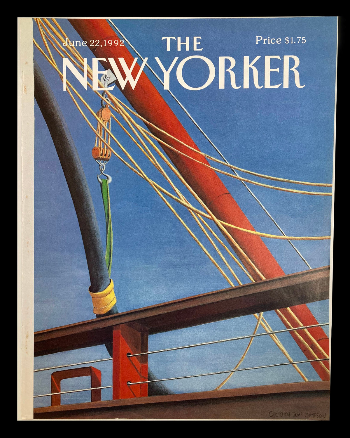 The New Yorker cover from June 22, 1992, featuring artwork titled 'Ship' by Gretchen Dow Simpson, showcasing a vibrant blue sky, detailed rigging, and colorful masts.