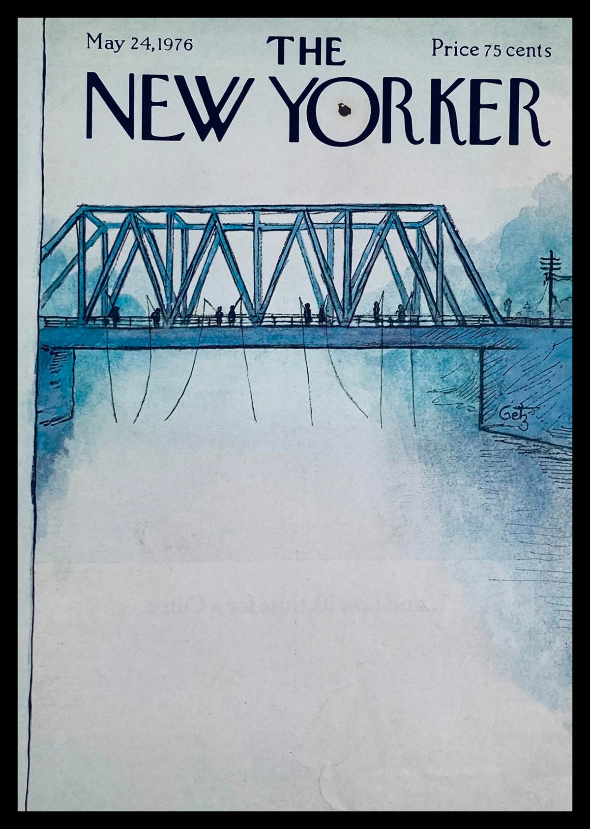 Cover of The New Yorker magazine dated May 24, 1976, featuring the artwork "Fish On" by Arthur Getz, depicting a serene fishing scene with a bridge.