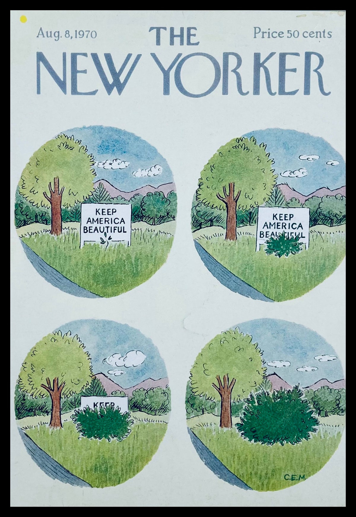 The New Yorker August 8, 1970 cover featuring the artwork 'Keep America Beautiful' by Charles Martin, showcasing four circular illustrations of signs in a green landscape.