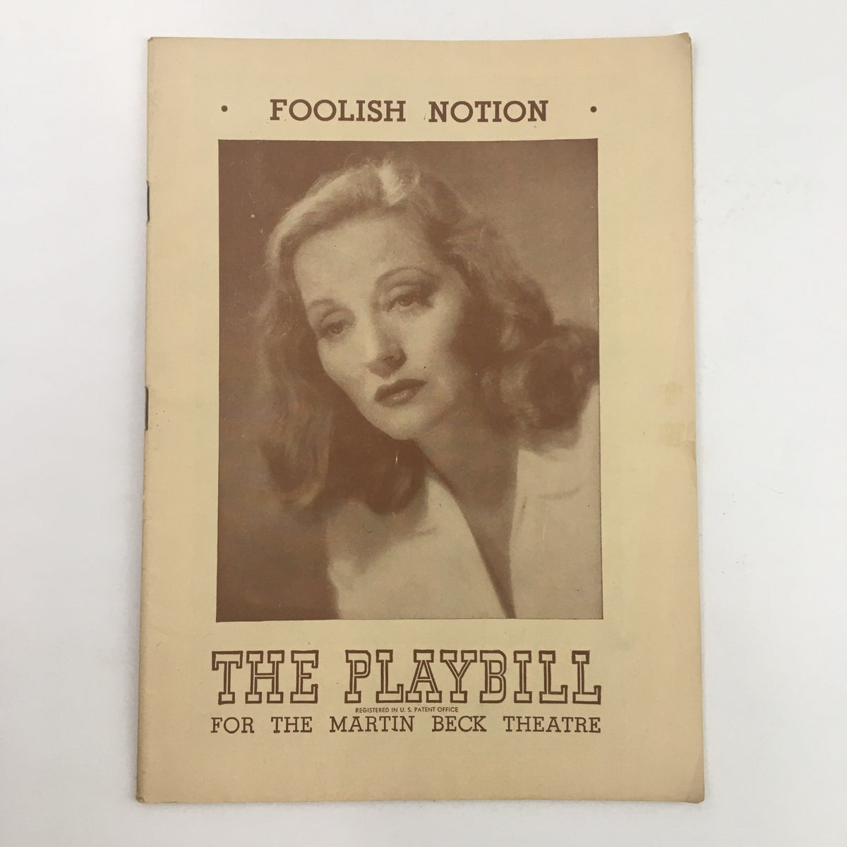 1945 Playbill featuring Tallulah Bankhead in 'Foolish Notion' at the Martin Beck Theatre, showcasing vintage theatrical history with a classic cover design.
