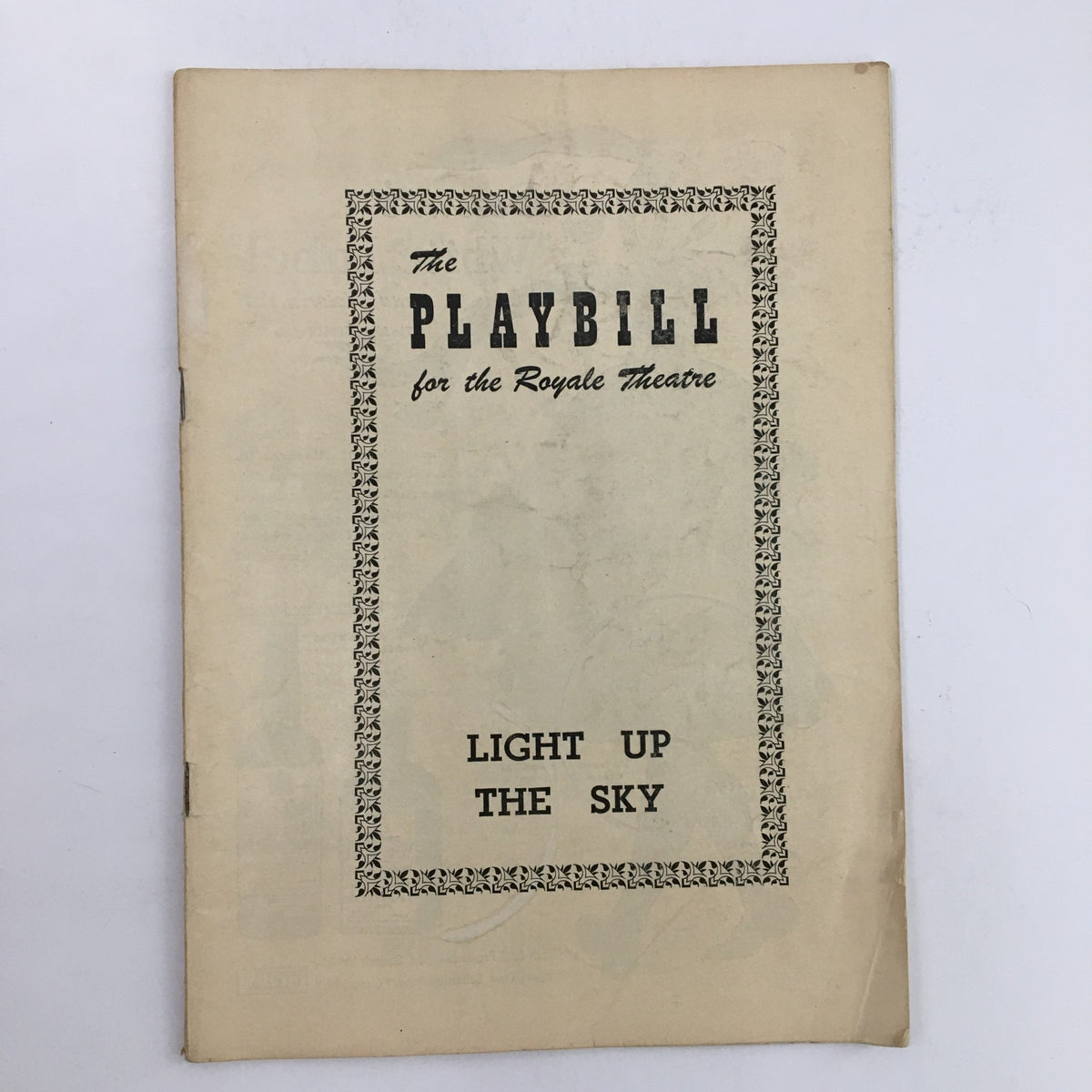 1949 Playbill for the Royale Theatre featuring 'Light Up The Sky' by Moss Hart, showcasing vintage theatre design and presentation.