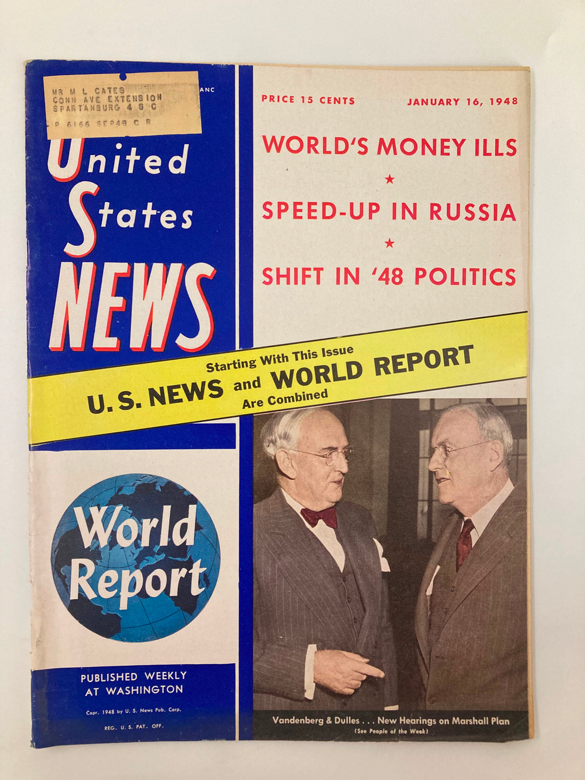 Cover of US News & World Report Magazine January 16, 1948 showcasing articles on Vandenberg, Dulles, and the Marshall Plan, featuring bold headlines like 'World's Money Ills' and images of prominent political figures.