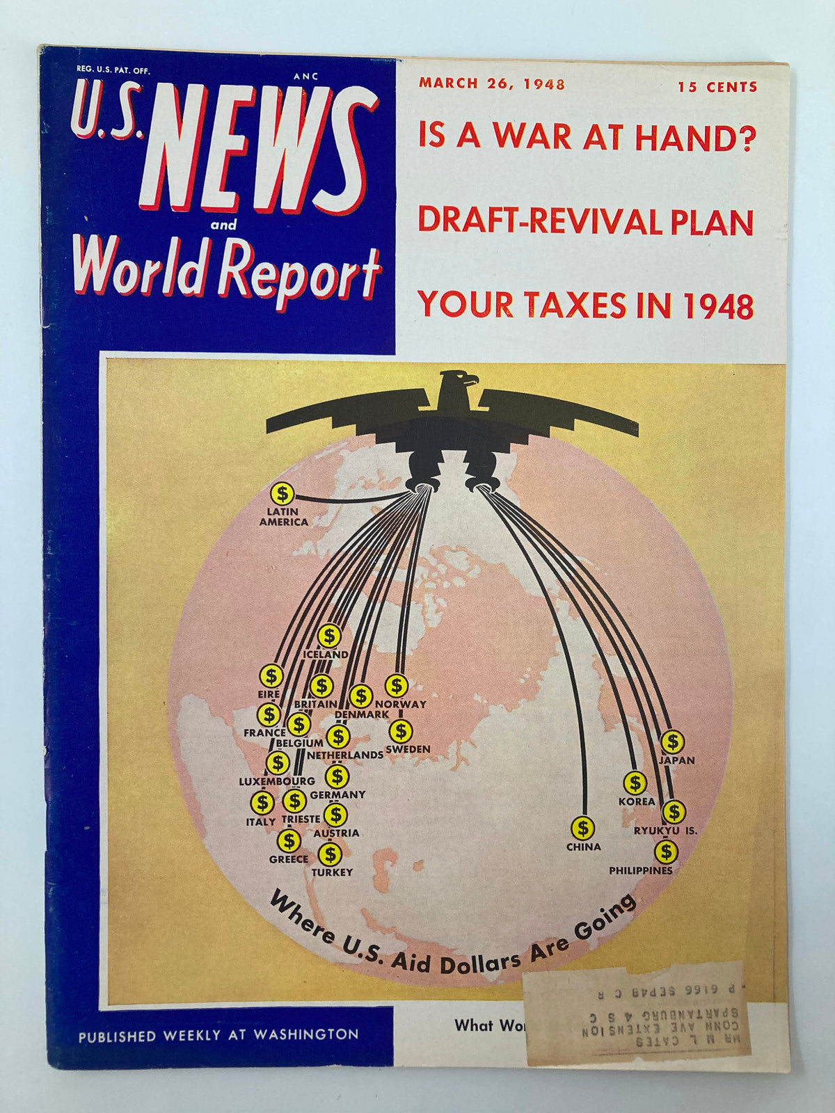 Cover of US News & World Report Magazine from March 26, 1948, featuring the title 'Where US Aid Dollars Are Going', with a graphic illustration showing U.S. aid distribution globally, including various countries and regions affected by U.S. assistance.
