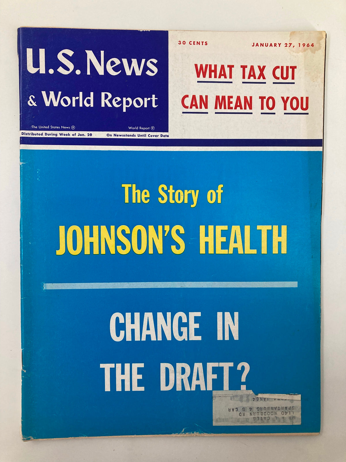 Cover of US News & World Report Magazine January 27, 1964, featuring the headline 'The Story of Johnson's Health' and additional topics including 'Change in the Draft' and implications of tax cuts.
