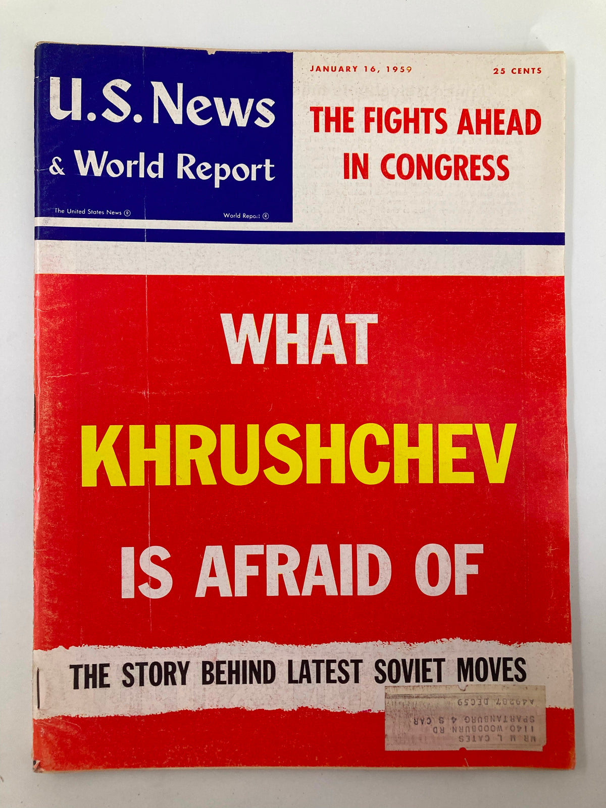 Cover of US News & World Report Magazine dated January 16, 1959. Title reads 'What Khrushchev is Afraid Of' with a red background, providing insight into Cold War tensions.