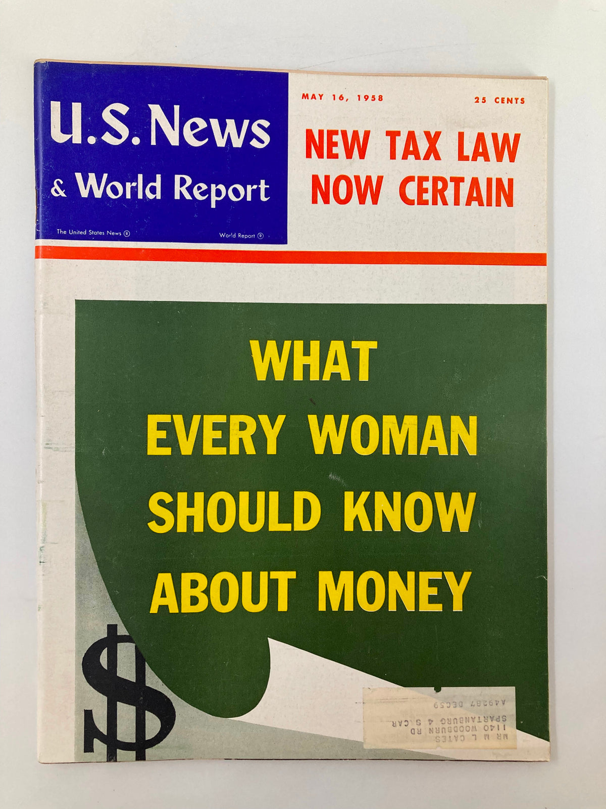 Cover of US News & World Report Magazine dated May 16, 1958, featuring the headline 'New Tax Law Now Certain' and the tagline 'What Every Woman Should Know About Money' with a dollar sign graphic.