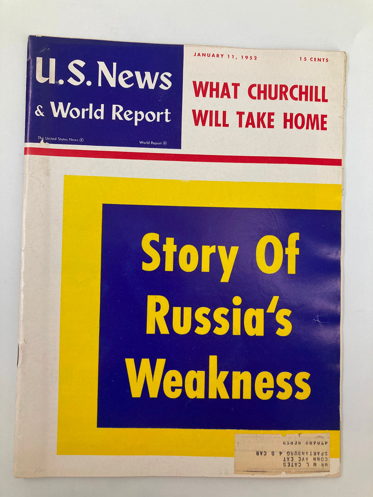 Cover of US News & World Report Magazine from January 11, 1952, featuring the article 'What Churchill Will Take Home' and highlights on Russia's weakness, showcasing a vintage design.