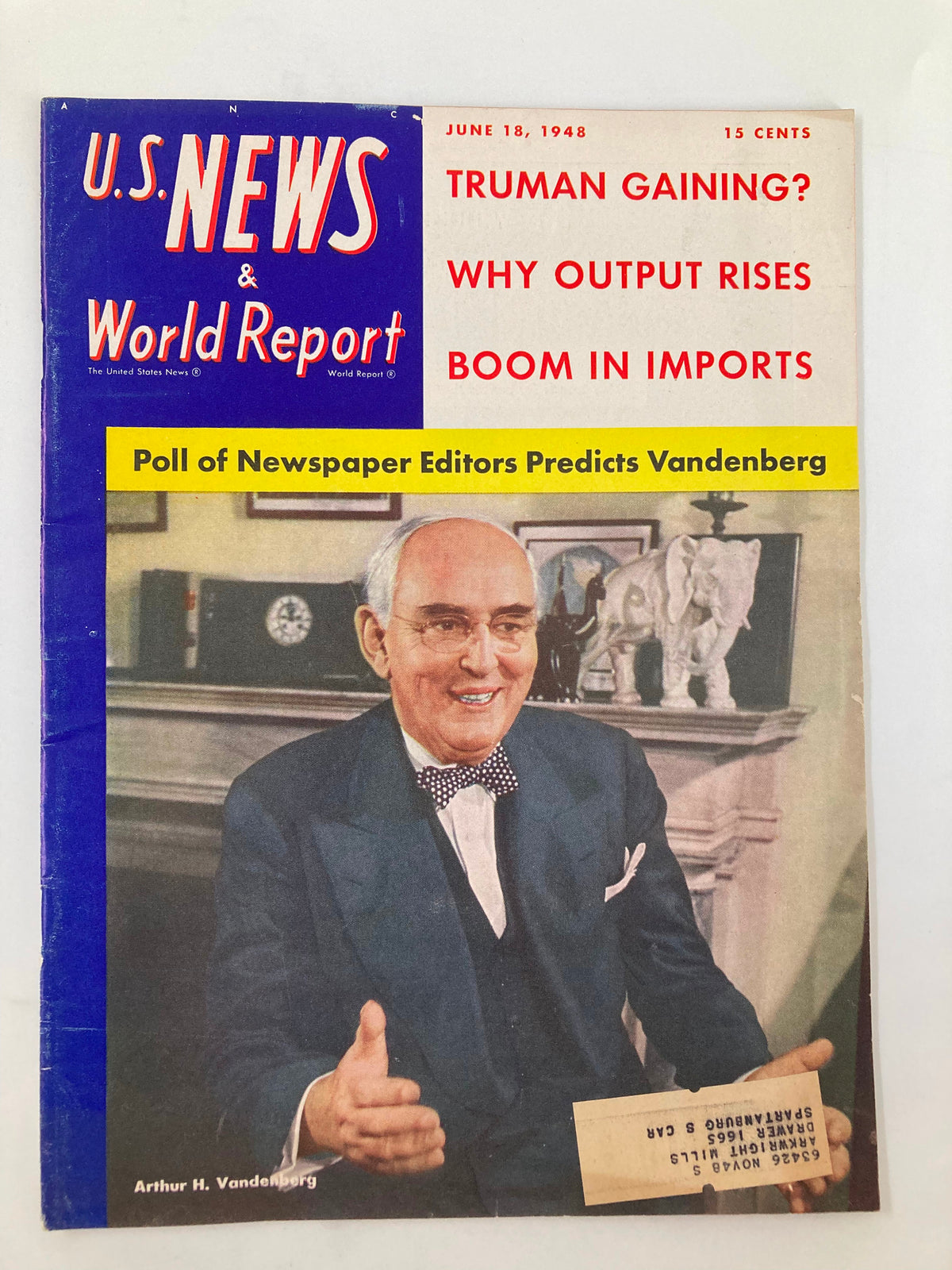 Cover image of US News & World Report Magazine from June 18, 1948, featuring a poll of Arthur H. Vandenberg. The magazine discusses major topics like Truman's popularity, output rise, and import booms, showcasing a prominent editorial design.