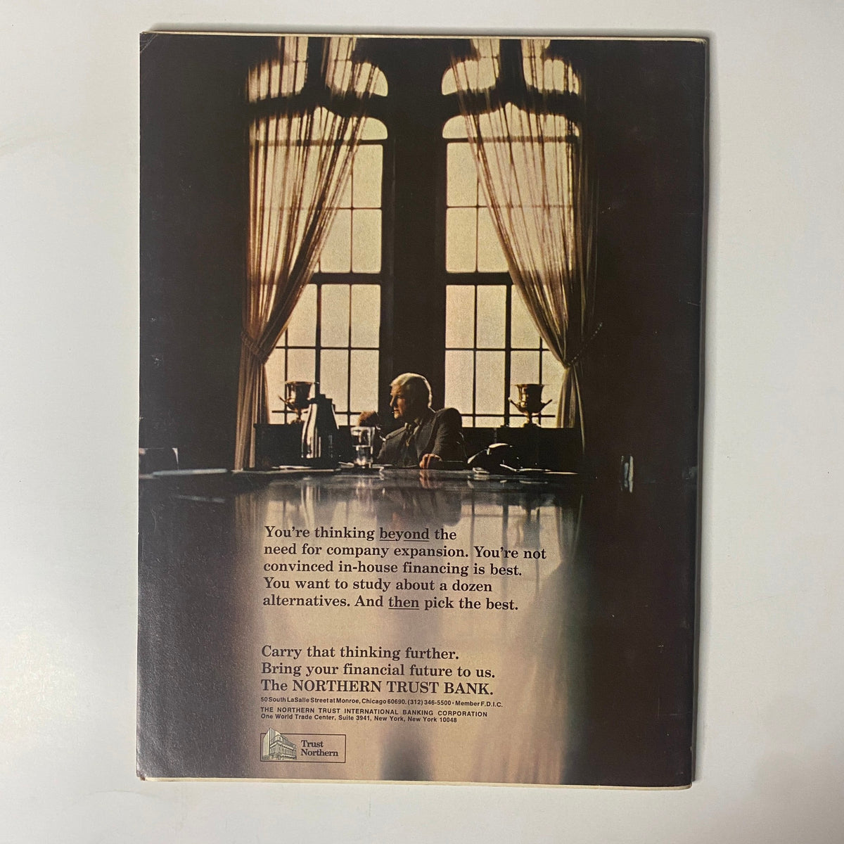 The back cover of Forbes Magazine October 15, 1974, with an advertisement for Northern Trust Bank emphasizing financial planning and company expansion.