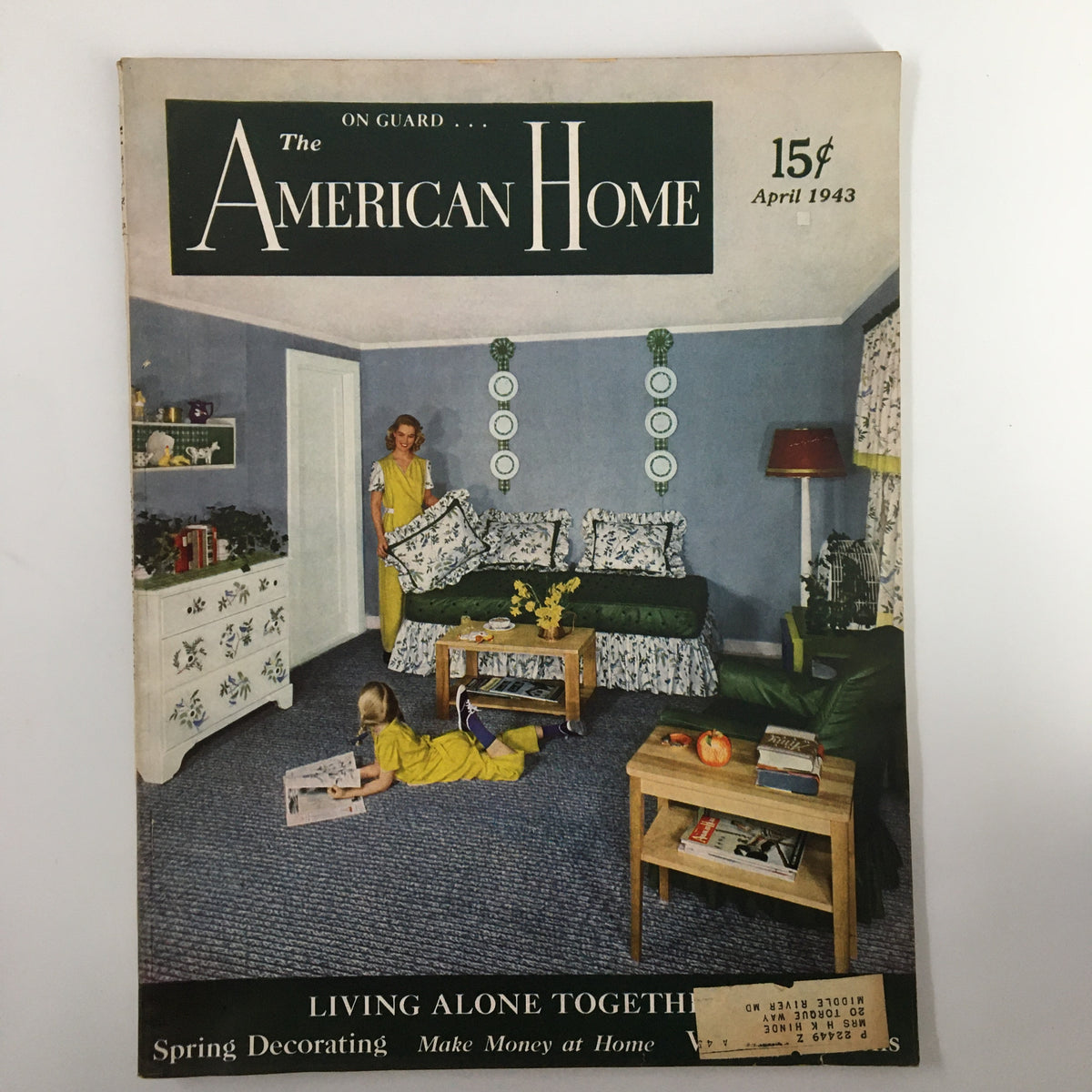 Vintage The American Home Magazine April 1943 Homework Bluebirds for Happiness