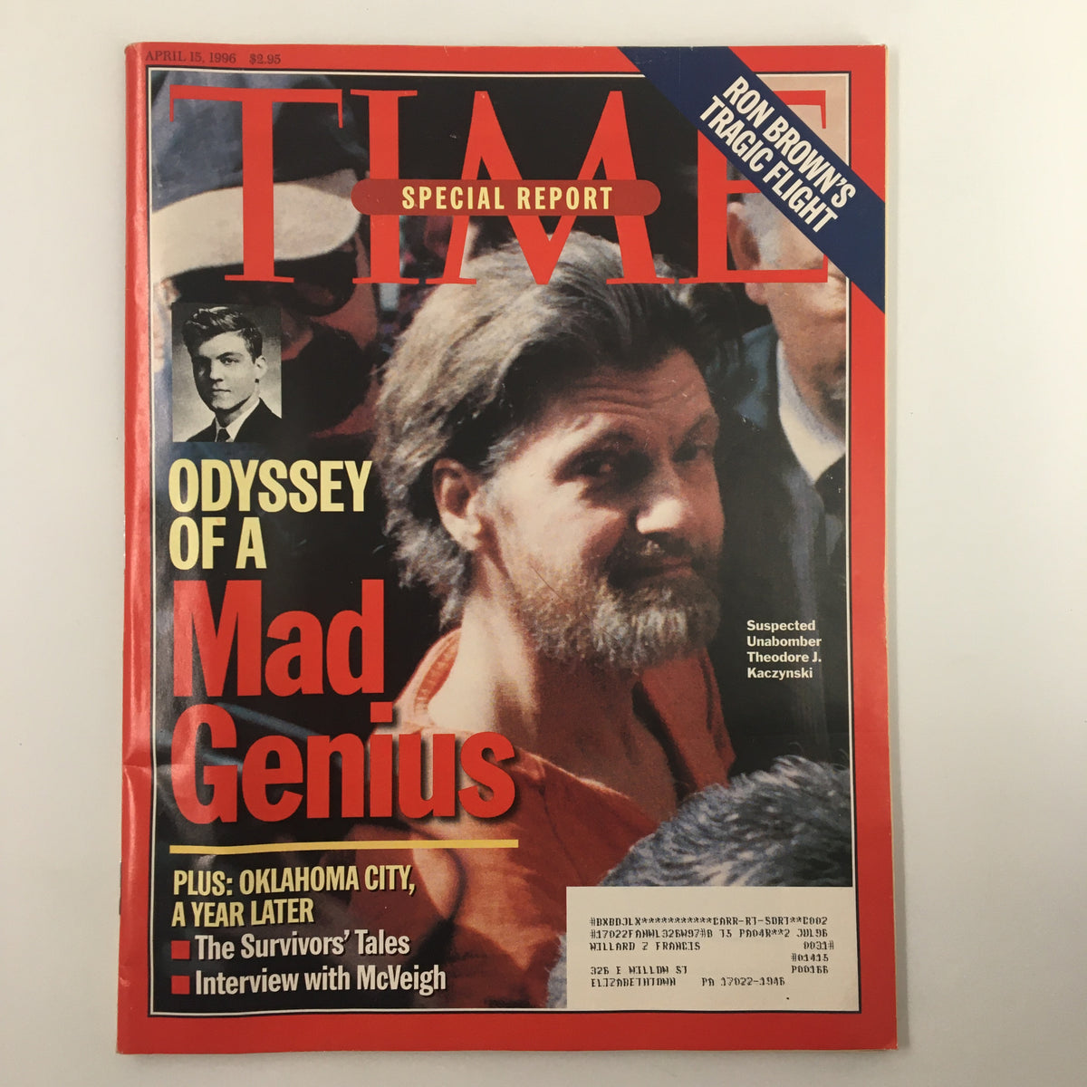 Time Magazine April 15 1996 Suspected Unabomber Theodore J. Kaczynski