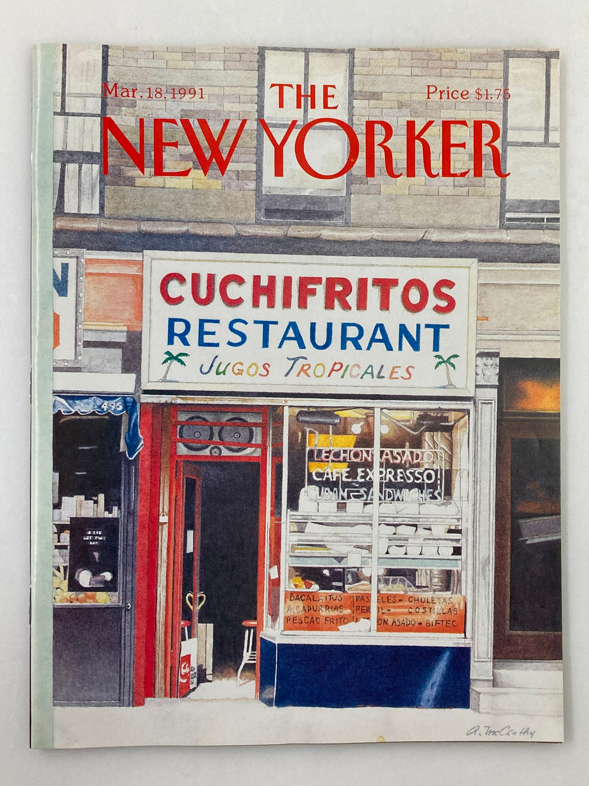 Cover of The New Yorker Full Magazine March 18 1991, featuring 'Cuchifritos Restaurant' with the title 'Jugos Tropicales' by Ann M. This artistic cover captures a unique cultural moment in the early '90s.