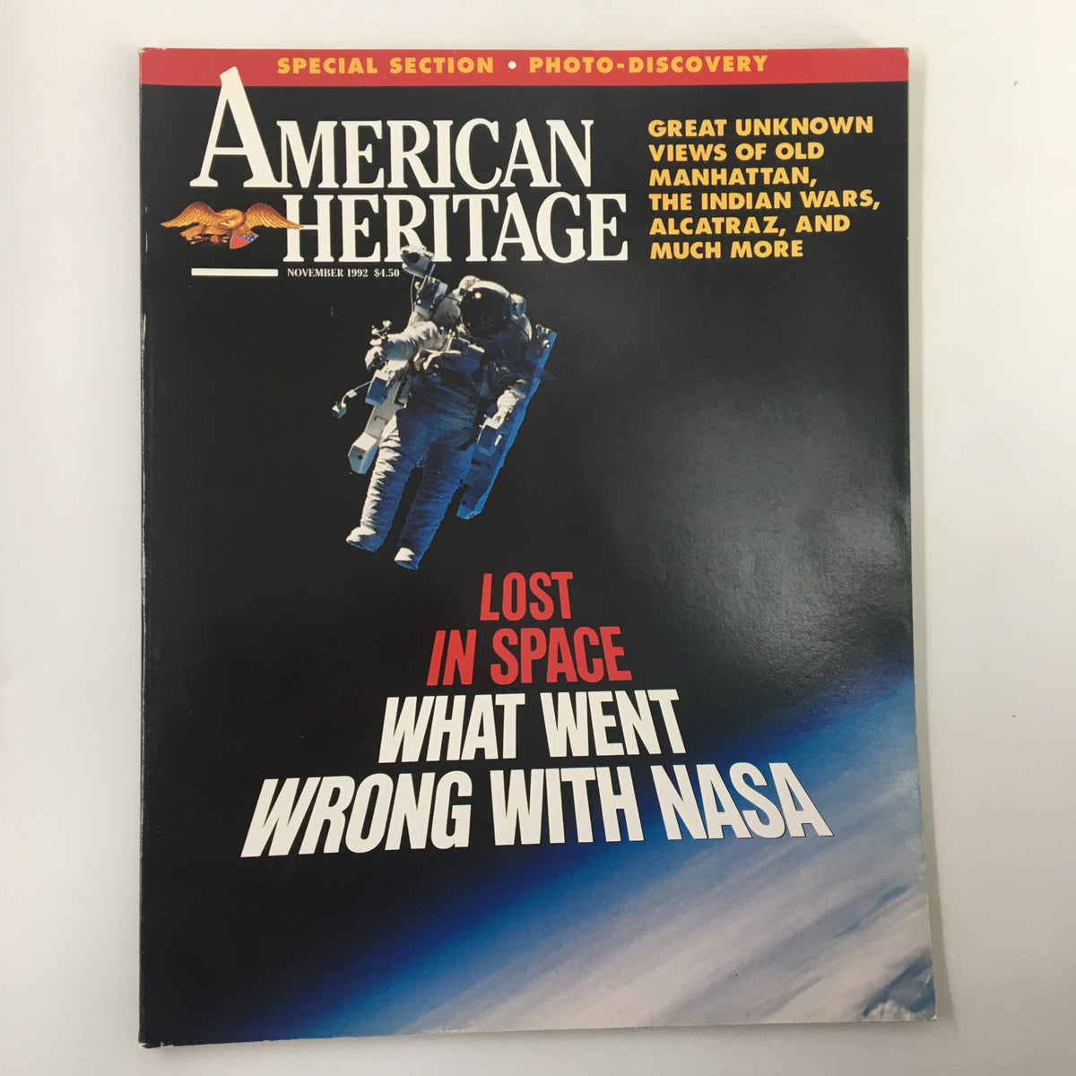 Front cover of American Heritage Magazine, November 1992, featuring the title 'Lost in Space: What Went Wrong with NASA', showcasing an astronaut in space.