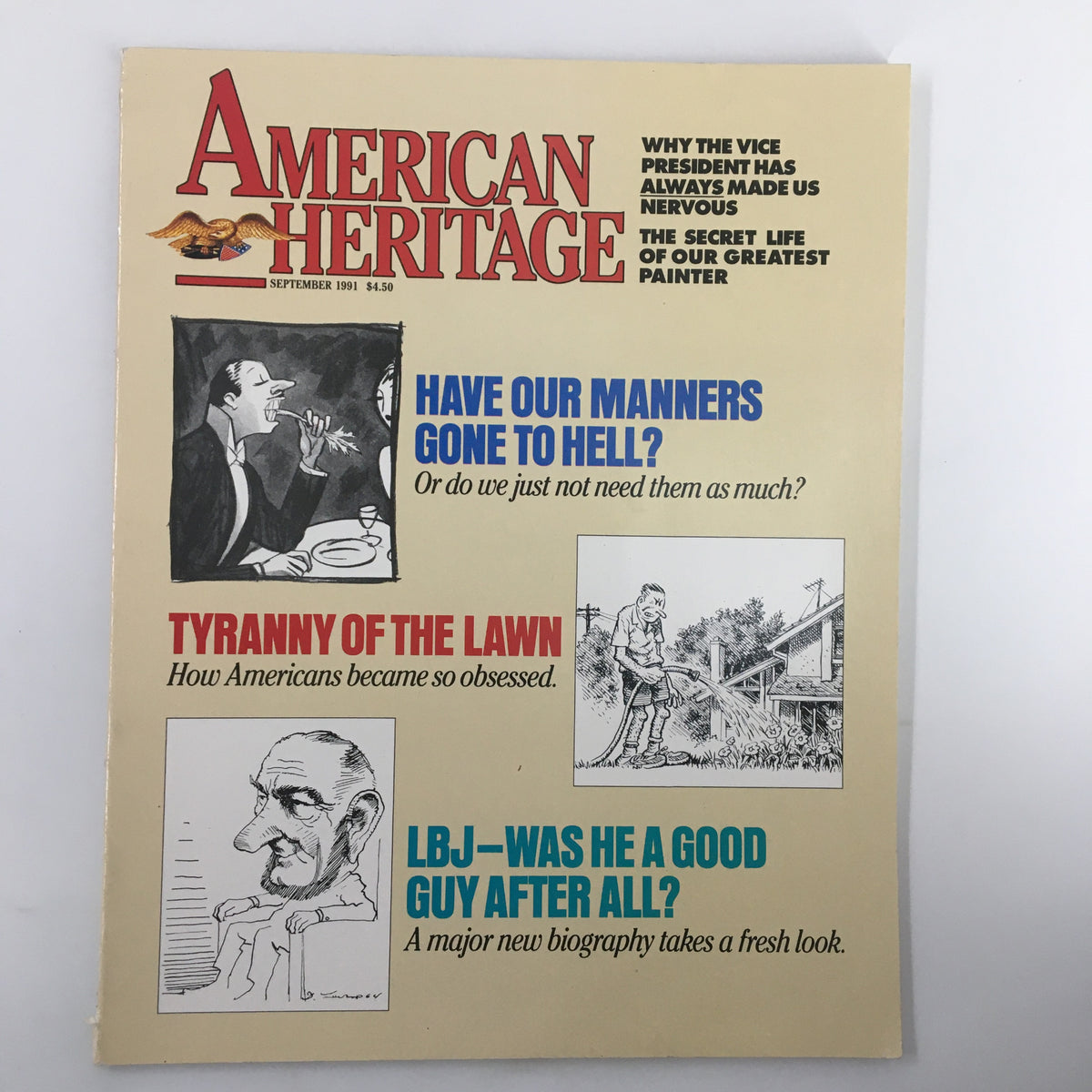 Cover of American Heritage Magazine, September 1991, titled 'Tyranny of the Lawn.' Features articles including 'Have Our Manners Gone to Hell?' and 'LBJ – Was He a Good Guy After All?' Illustrative graphics enhance the theme of lawn culture in American society.