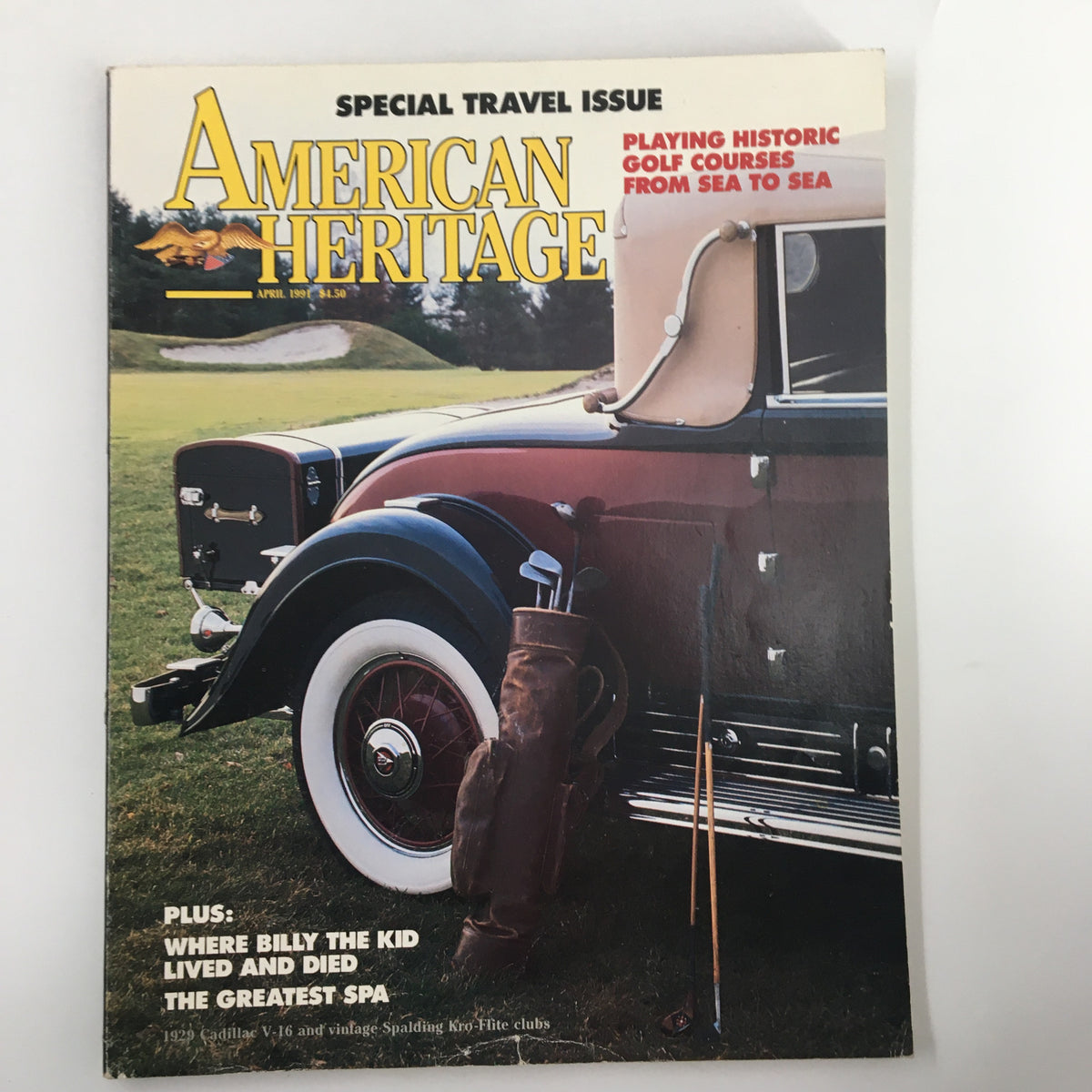 Cover of American Heritage Magazine April 1991 showcasing the 1929 Cadillac V-16 Roadster, highlighting its vintage charm and classic design.