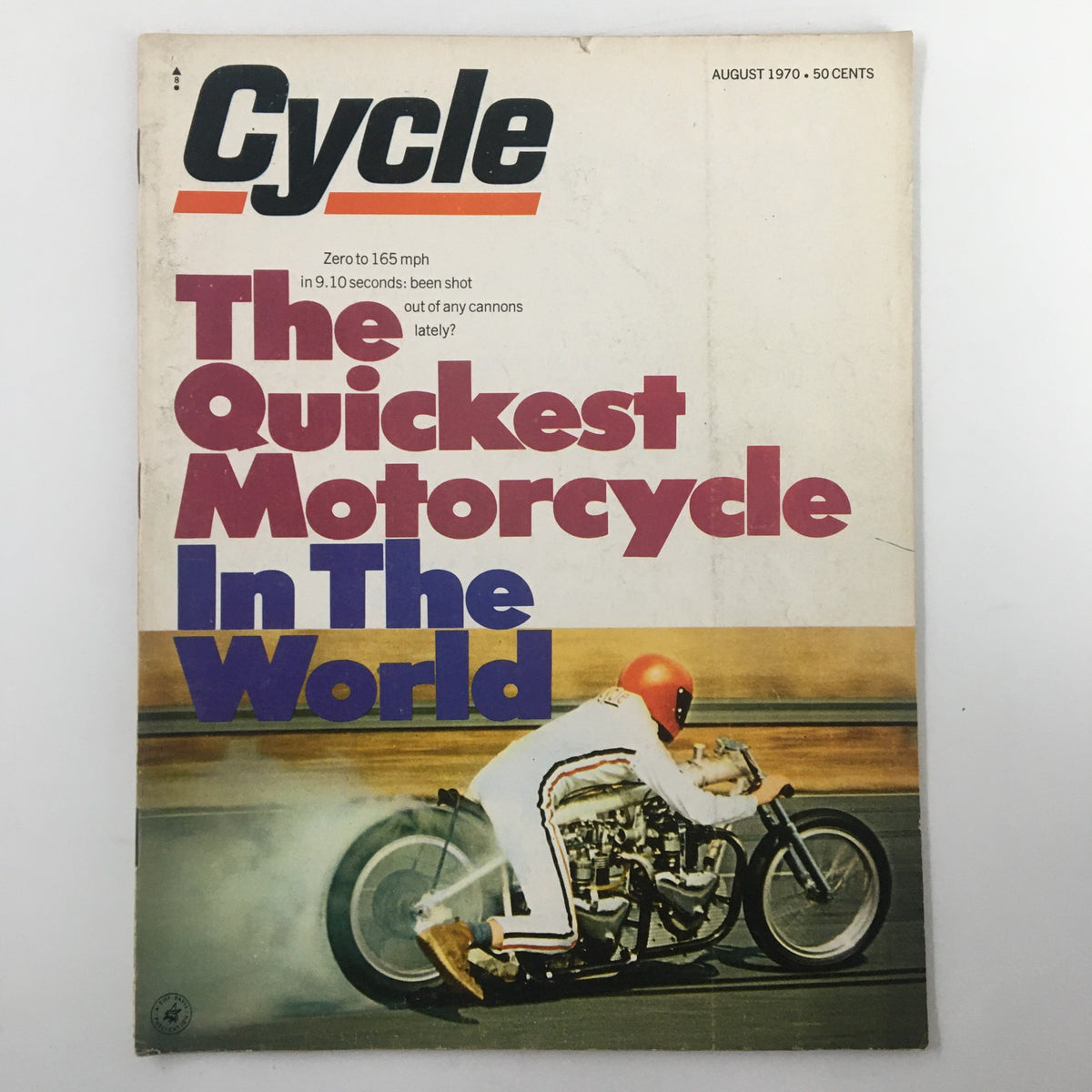 Vintage Cycle Magazine August 1970 The Quickest Motorcycle in the World No Label