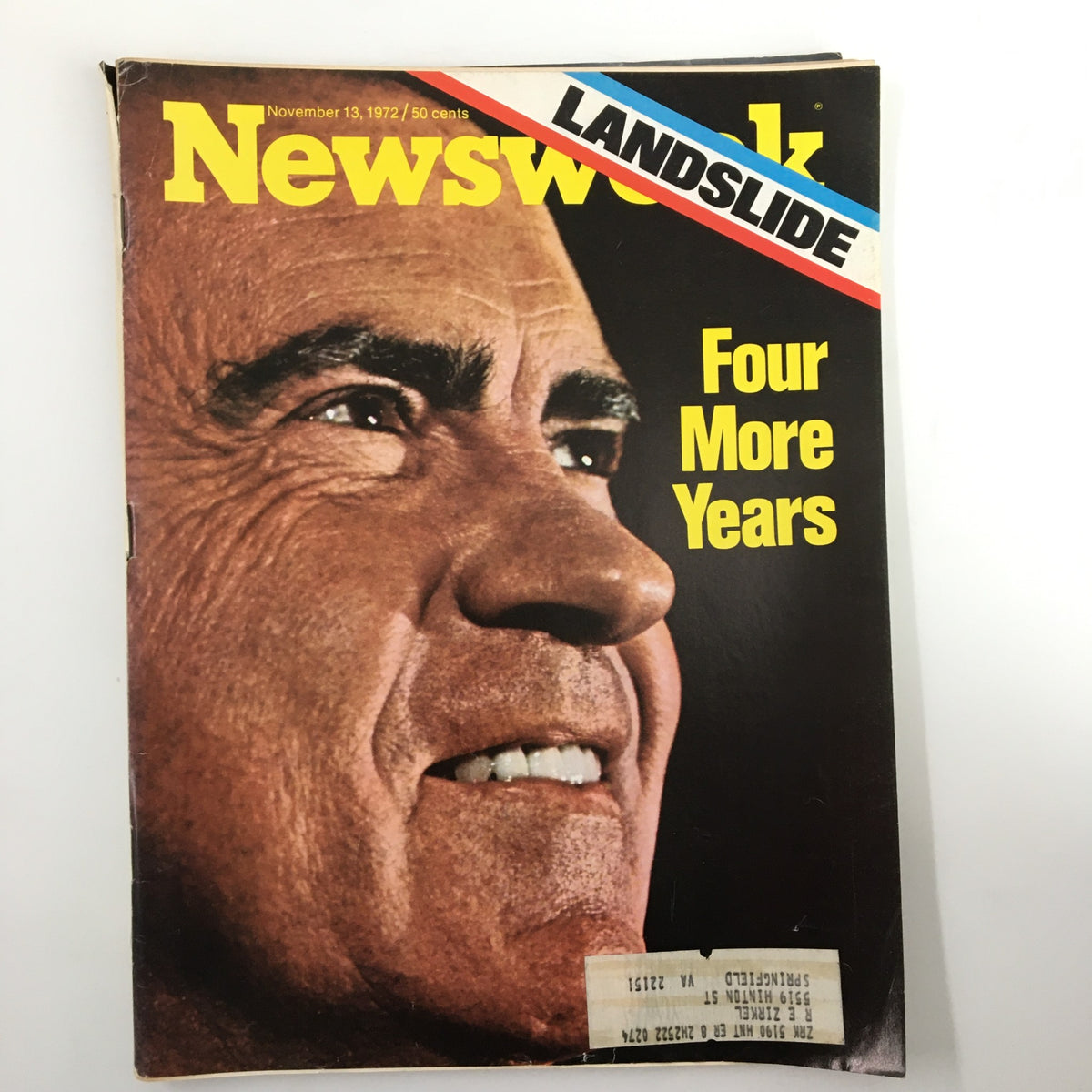 VTG Newsweek Magazine cover from November 13, 1972, featuring the title 'Four More Years' with a close-up of Richard Nixon's face and expression, highlighting key political history.