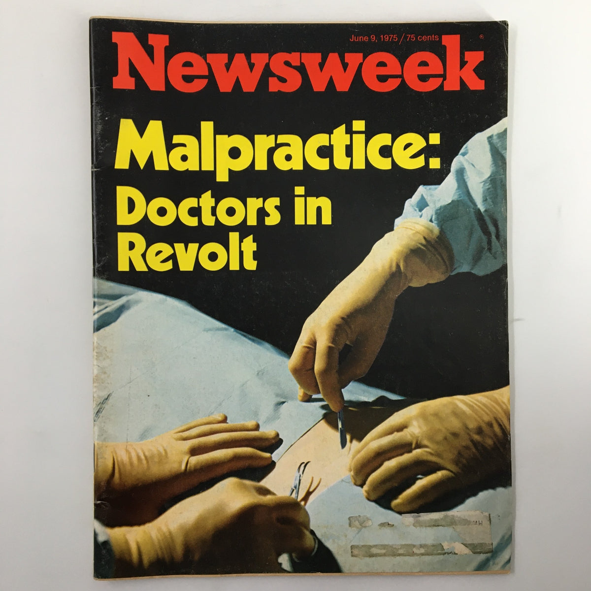 Vintage Newsweek Magazine June 9 1975 Malpractice Doctors in Revolt