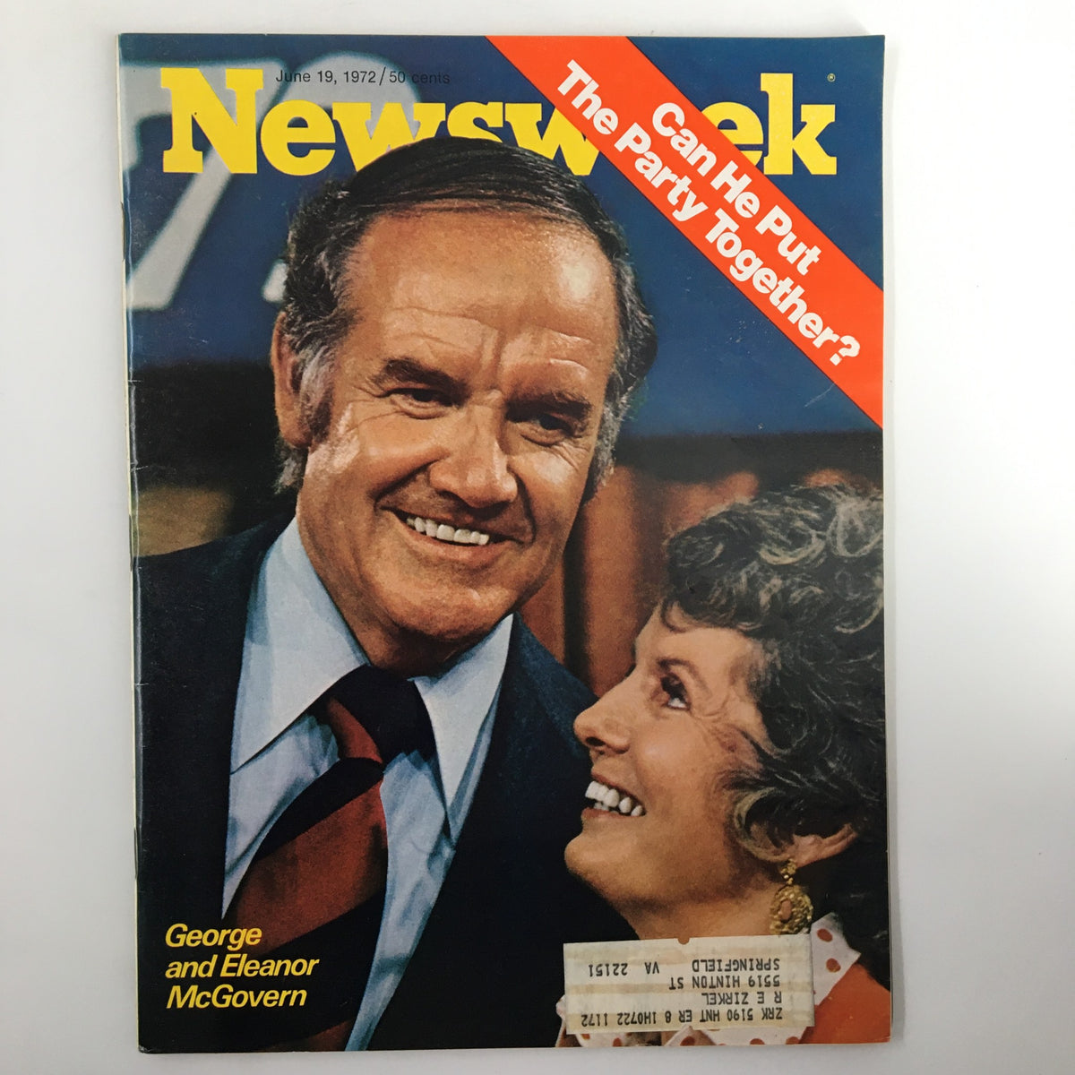 VTG Newsweek Magazine June 19 1972 featuring George and Eleanor McGovern on the cover, with a bold headline questioning leadership in the political arena.