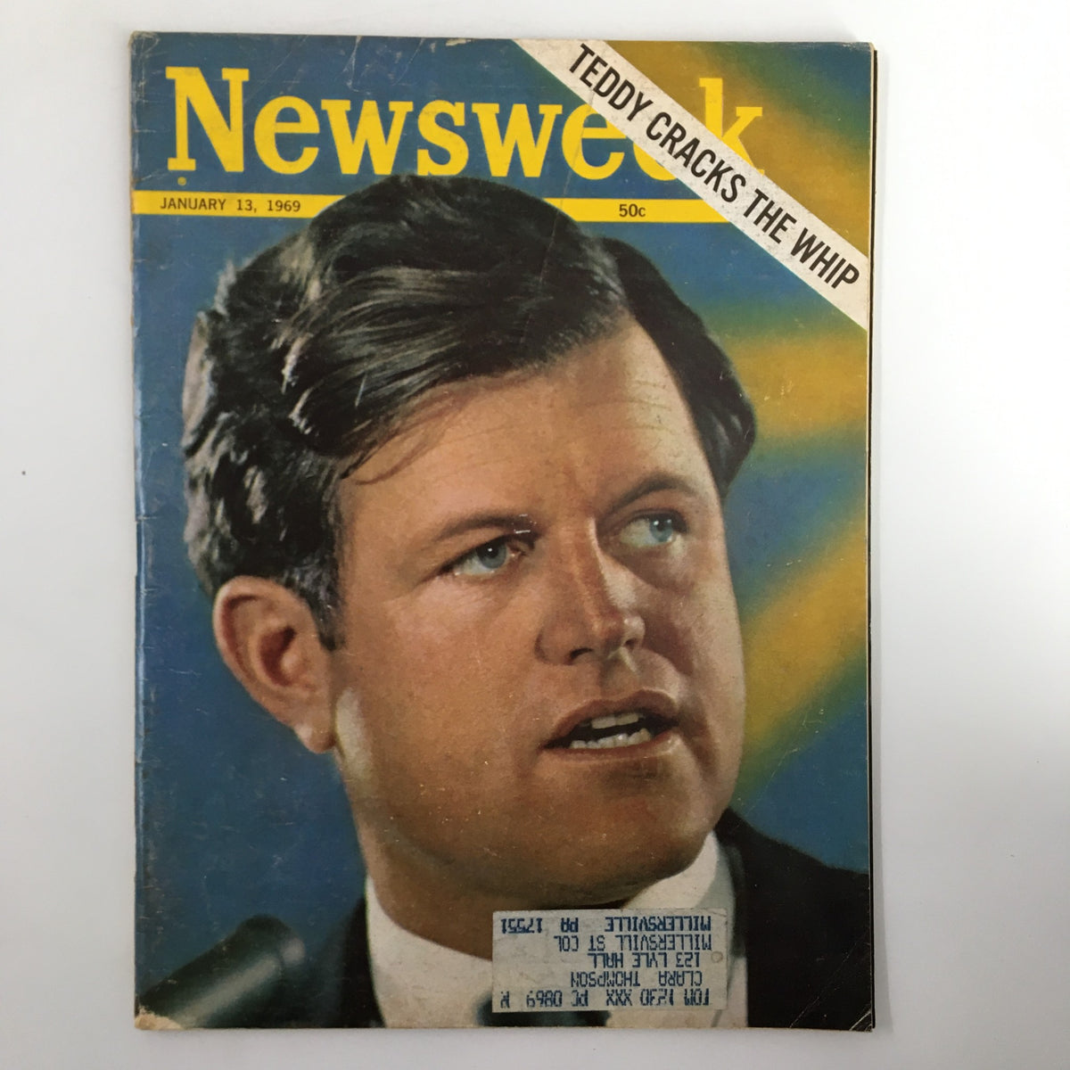 Cover of Vintage Newsweek Magazine from January 13, 1969, featuring the headline 'Teddy Kennedy Cracks The Whip' with an image of a man with dark hair dressed in formal attire, showcasing a significant moment in American history.
