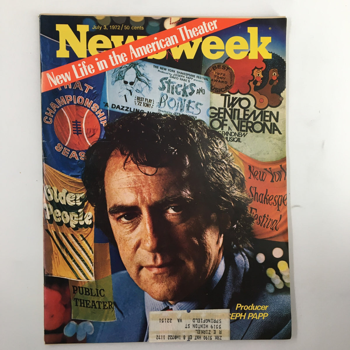VTG Newsweek Magazine July 3 1972 featuring Producer Joseph Papp on the cover, showcasing vibrant graphics related to American theater, including references to the New York Shakespeare Festival and other theatrical productions.