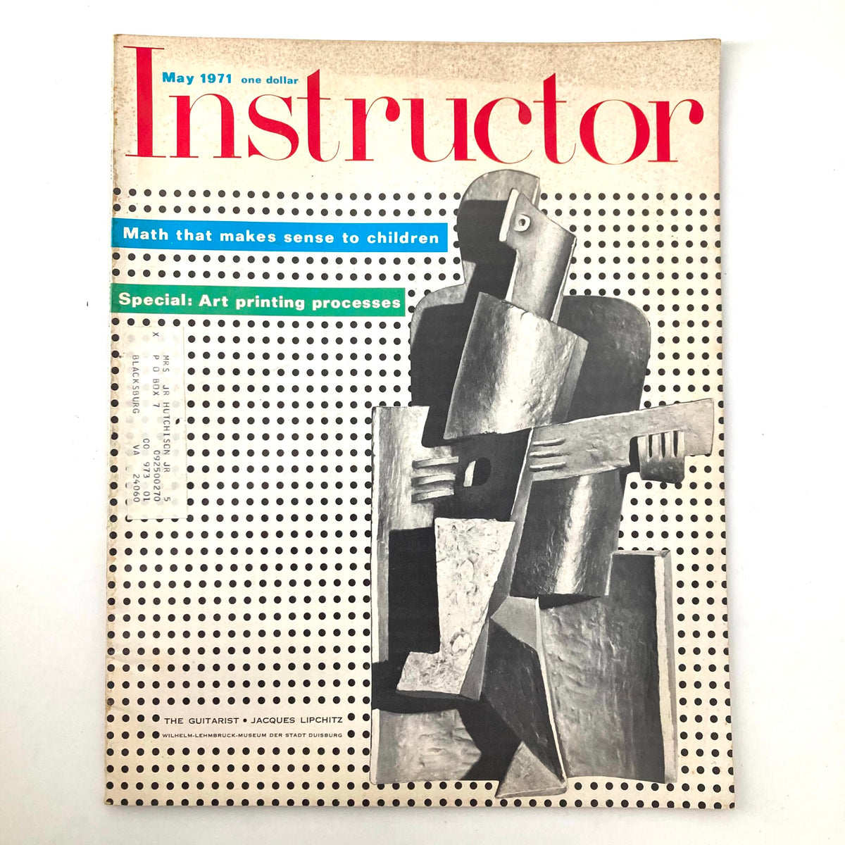 Cover of the Instructor Magazine May 1971 featuring the guitarist Jacques Lipchitz, showcasing an artistic design with black and white geometric shapes and text highlighting math for children and art printing processes.