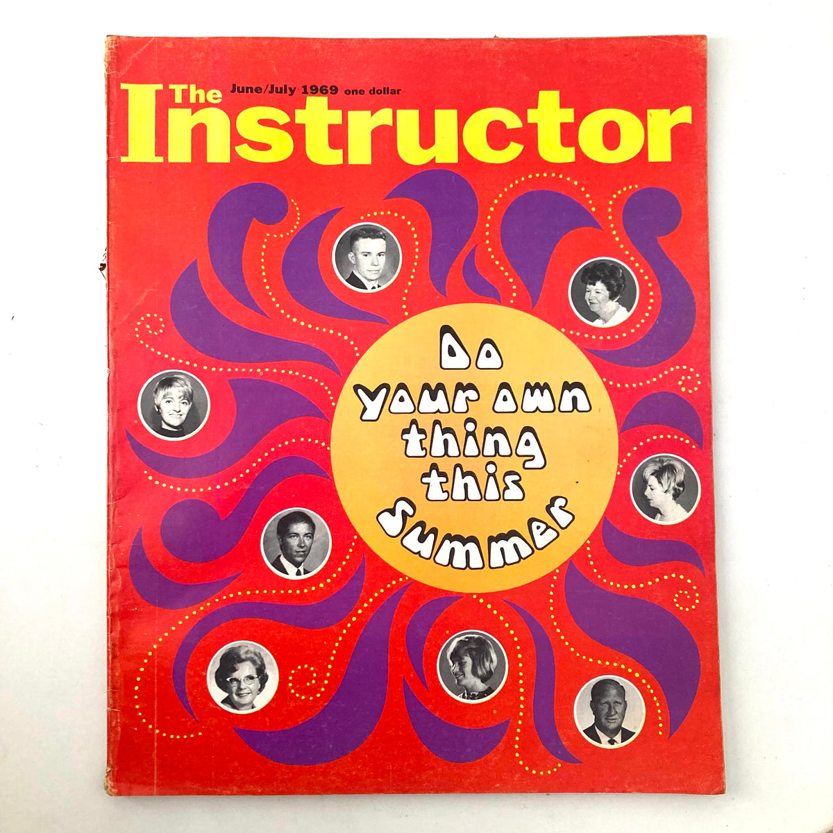 Cover of VTG The Instructor Magazine June 1969 featuring the title "Do Your Own Thing this Summer" with colorful psychedelic design and photographs of individuals.
