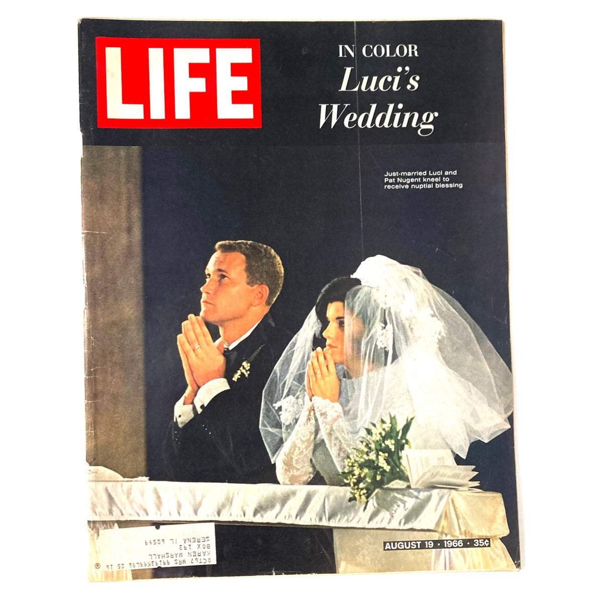Cover of VTG Life Magazine August 19, 1966 featuring Luci's wedding, showing Luci Johnson and Patrick Nugent kneeling in prayer during their ceremony.
