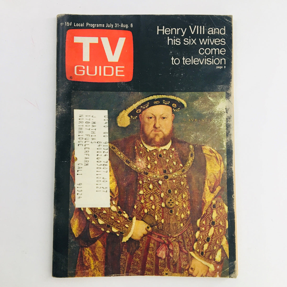 Cover of TV Guide July 31 1971 #957 featuring Henry VIII and His Six Wives, displaying vintage magazine design with an address label.