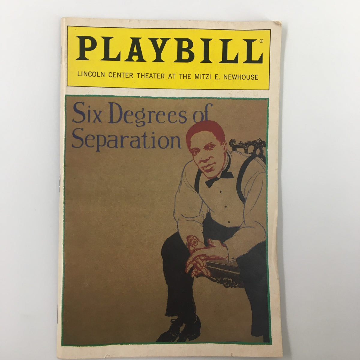 1990 Playbill for Six Degrees of Separation featuring an artistic cover with a male actor in formal attire at the Mitzi E. Newhouse Theater.