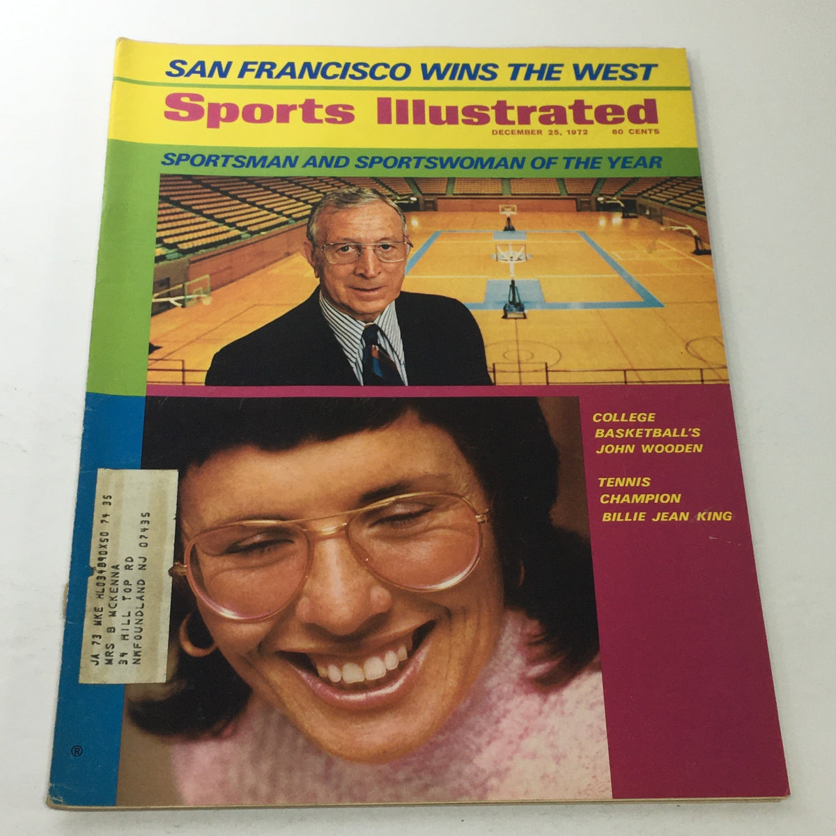 Cover of Sports Illustrated: December 25, 1972 featuring college basketball coach John Wooden and tennis champion Billie Jean King, highlighting their achievements as Sportsman and Sportswoman of the Year. The background shows a basketball court.