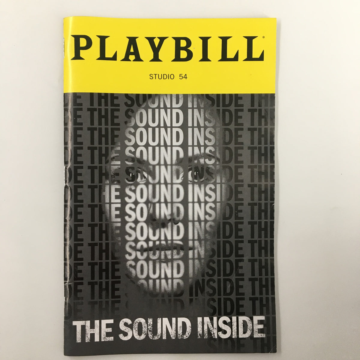 2019 Playbill for The Sound Inside featuring a striking black and white cover design with the show's title prominently displayed, produced at Studio 54 starring Mary-Louise Parker.