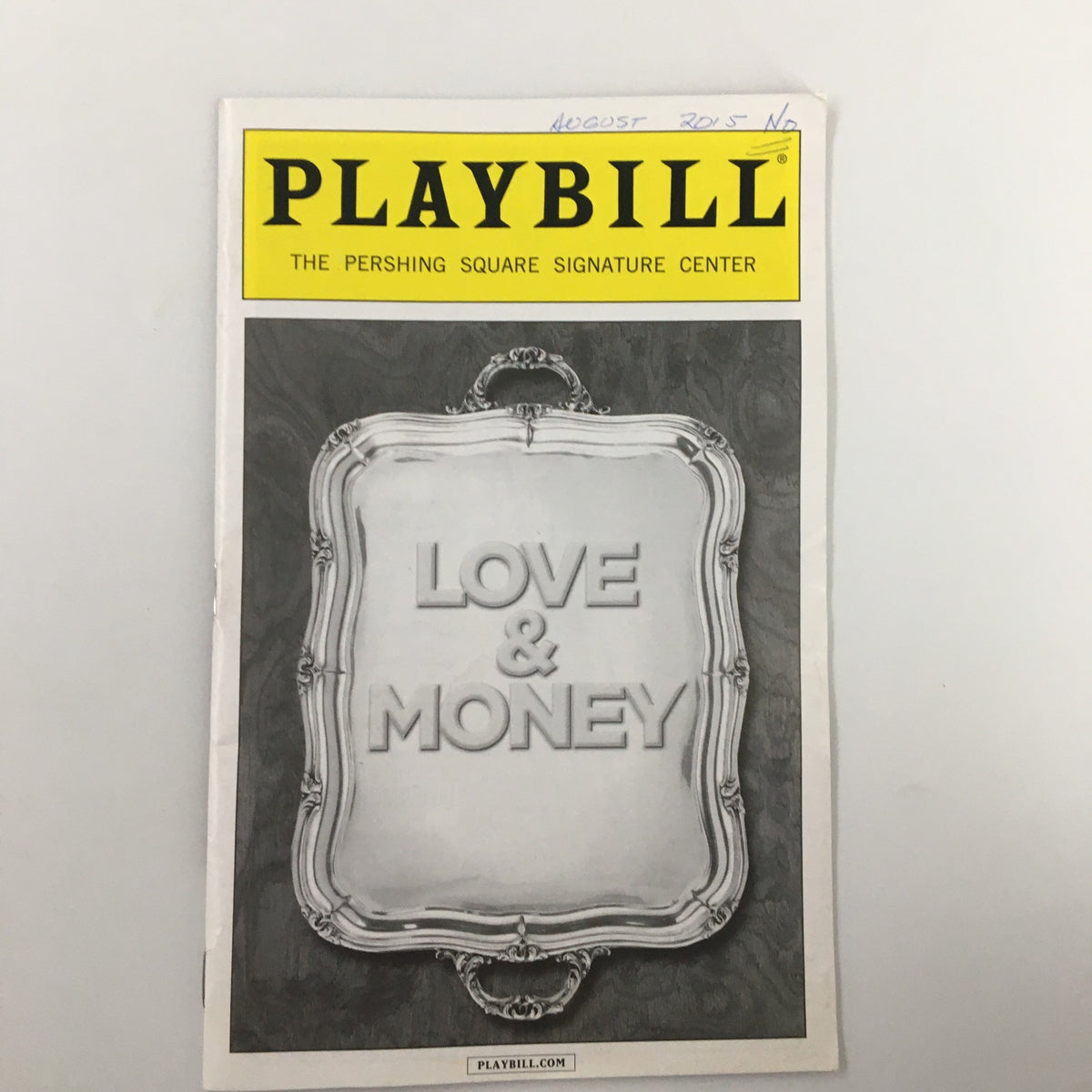 2015 Playbill for Love & Money at The Pershing Square Signature Center, featuring a decorative frame design.